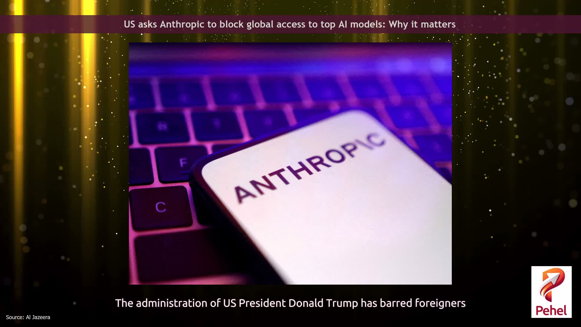 US asks Anthropic to block global access to top AI models: Why it matters