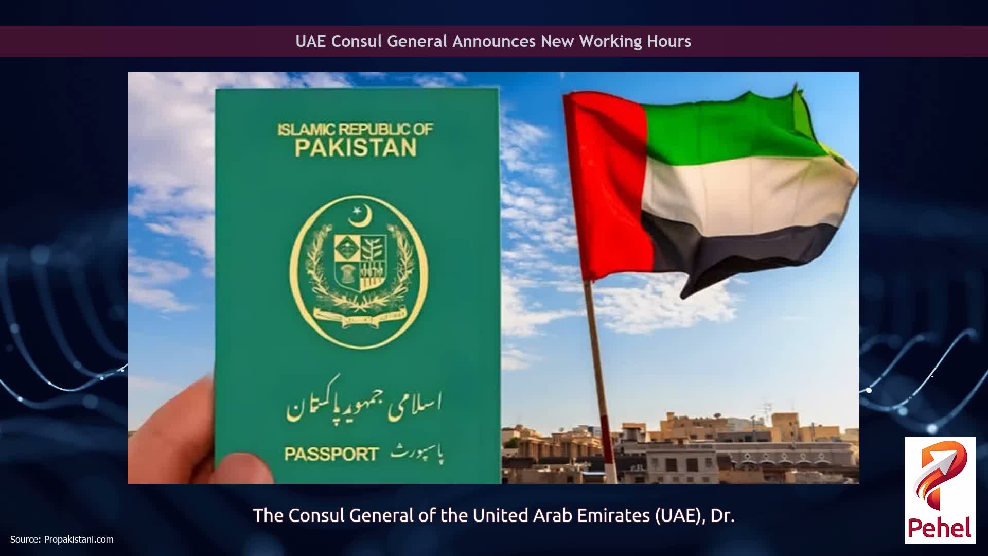UAE Consul General Announces New Working Hours
