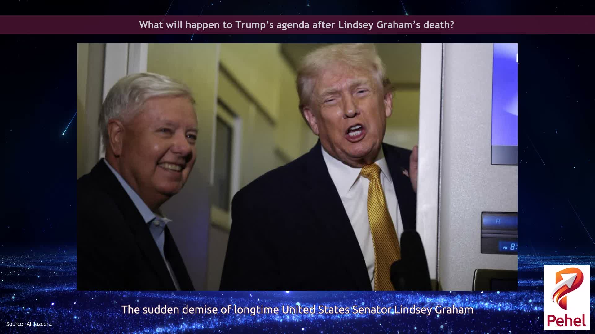 What will happen to Trump’s agenda after Lindsey Graham’s death?