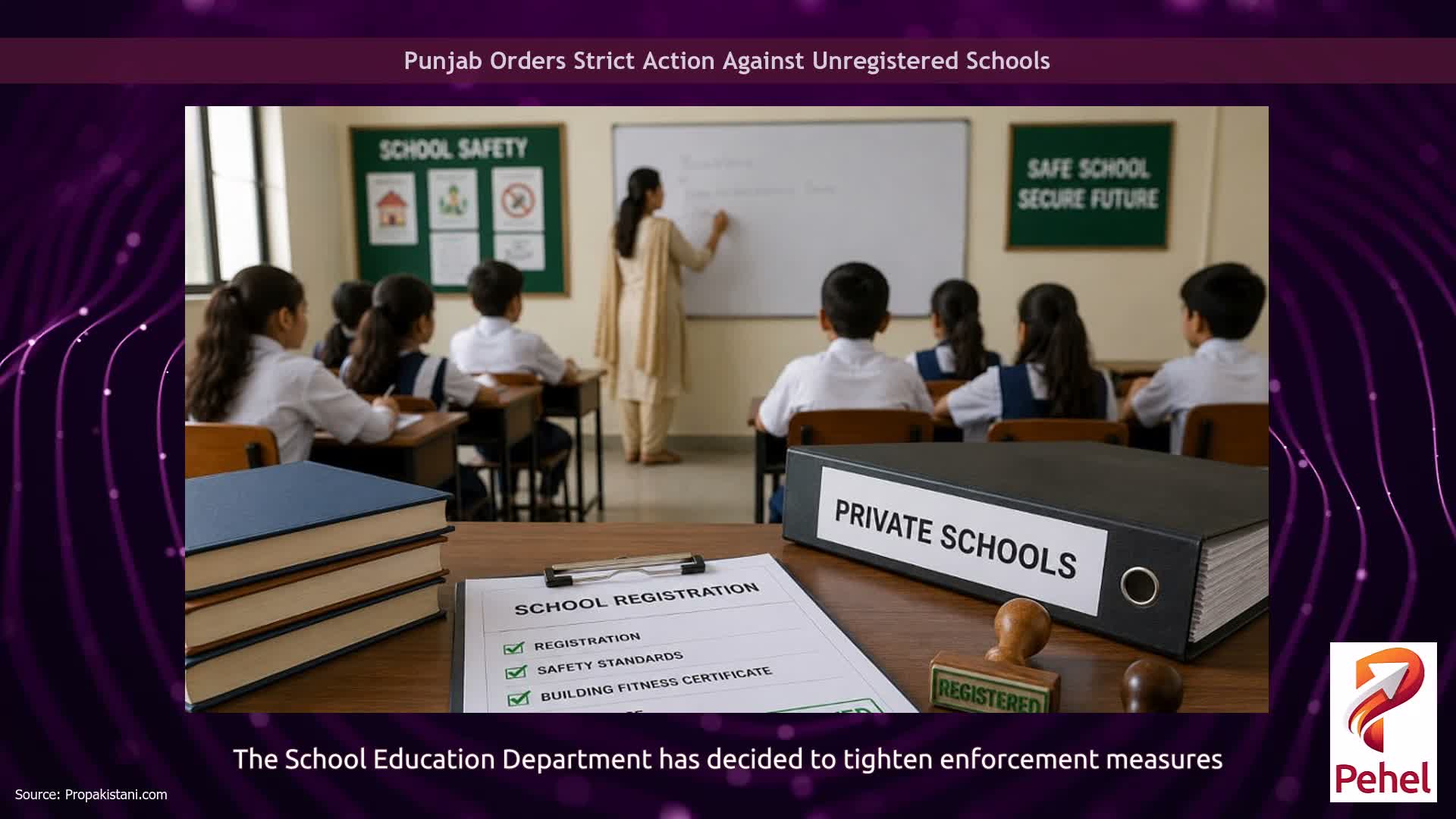 Punjab Orders Strict Action Against Unregistered Schools