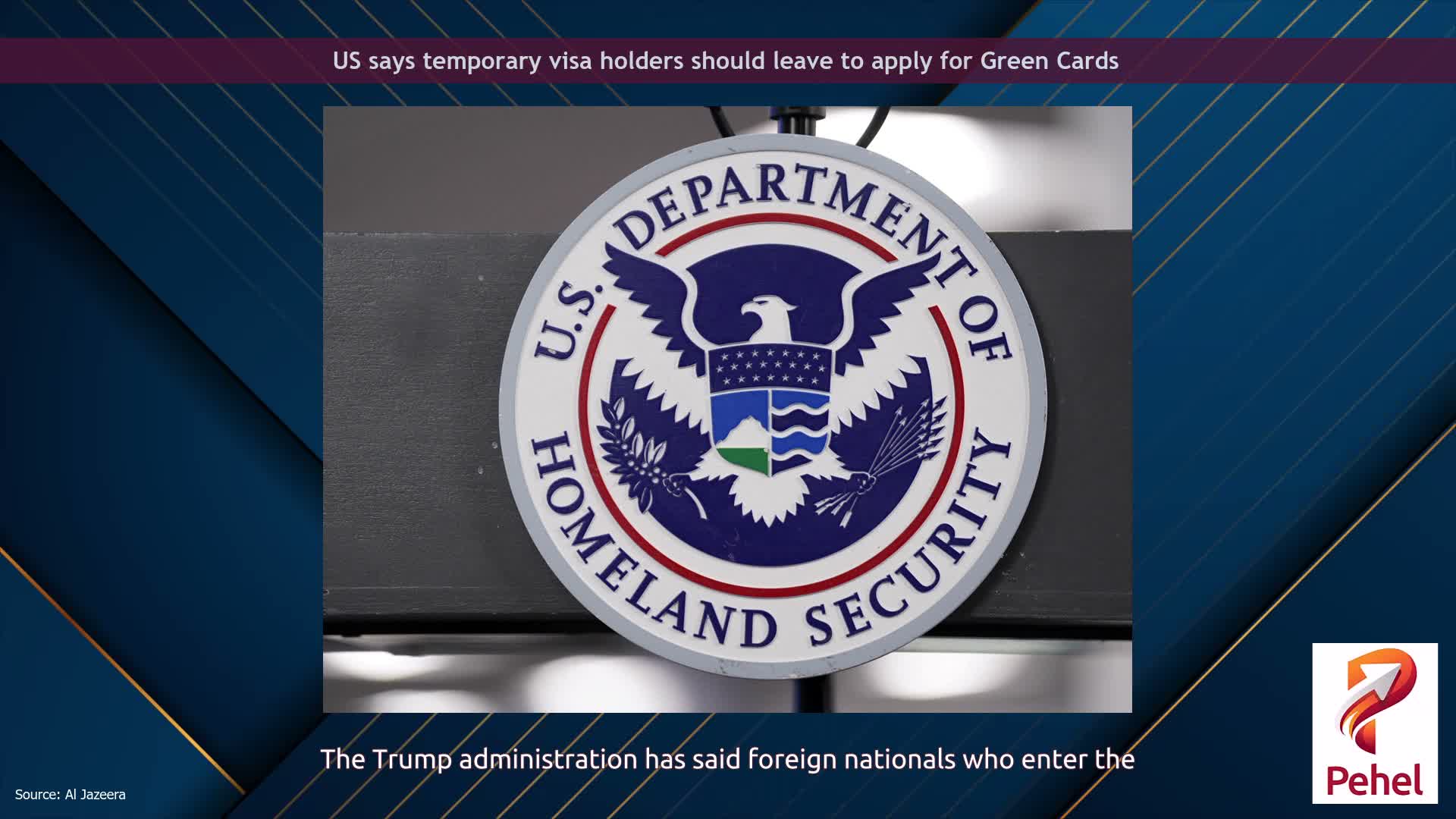 US says temporary visa holders should leave to apply for Green Cards
