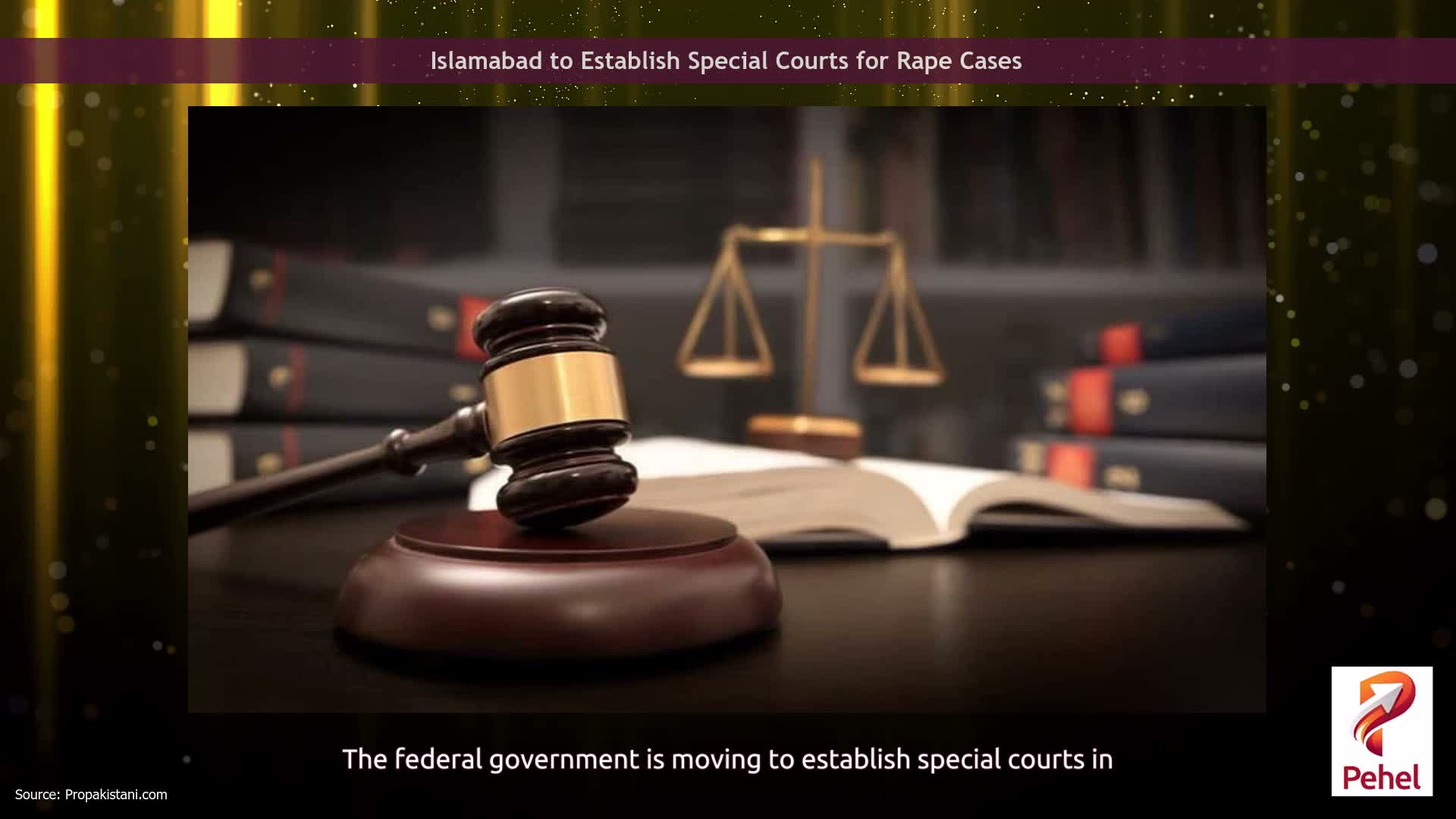 Islamabad to Establish Special Courts for Rape Cases
