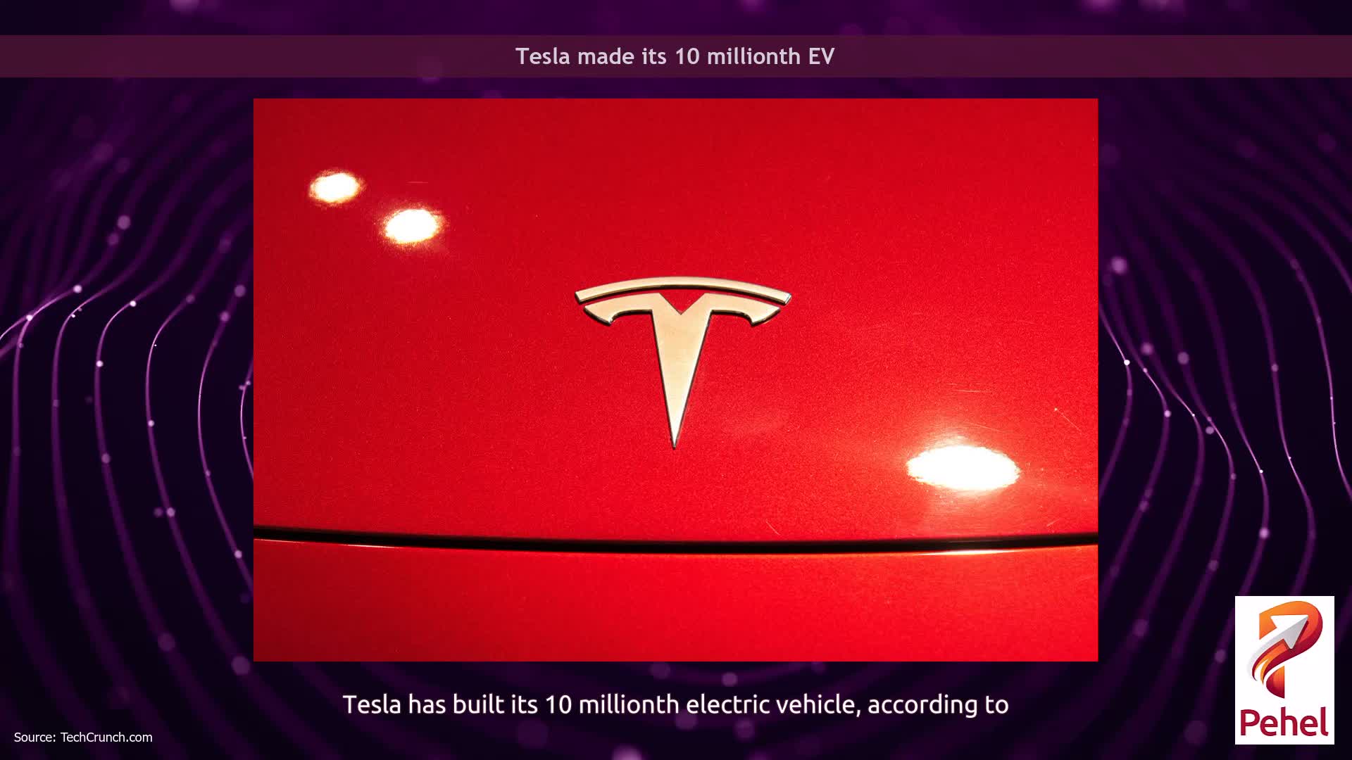 Tesla made its 10 millionth EV