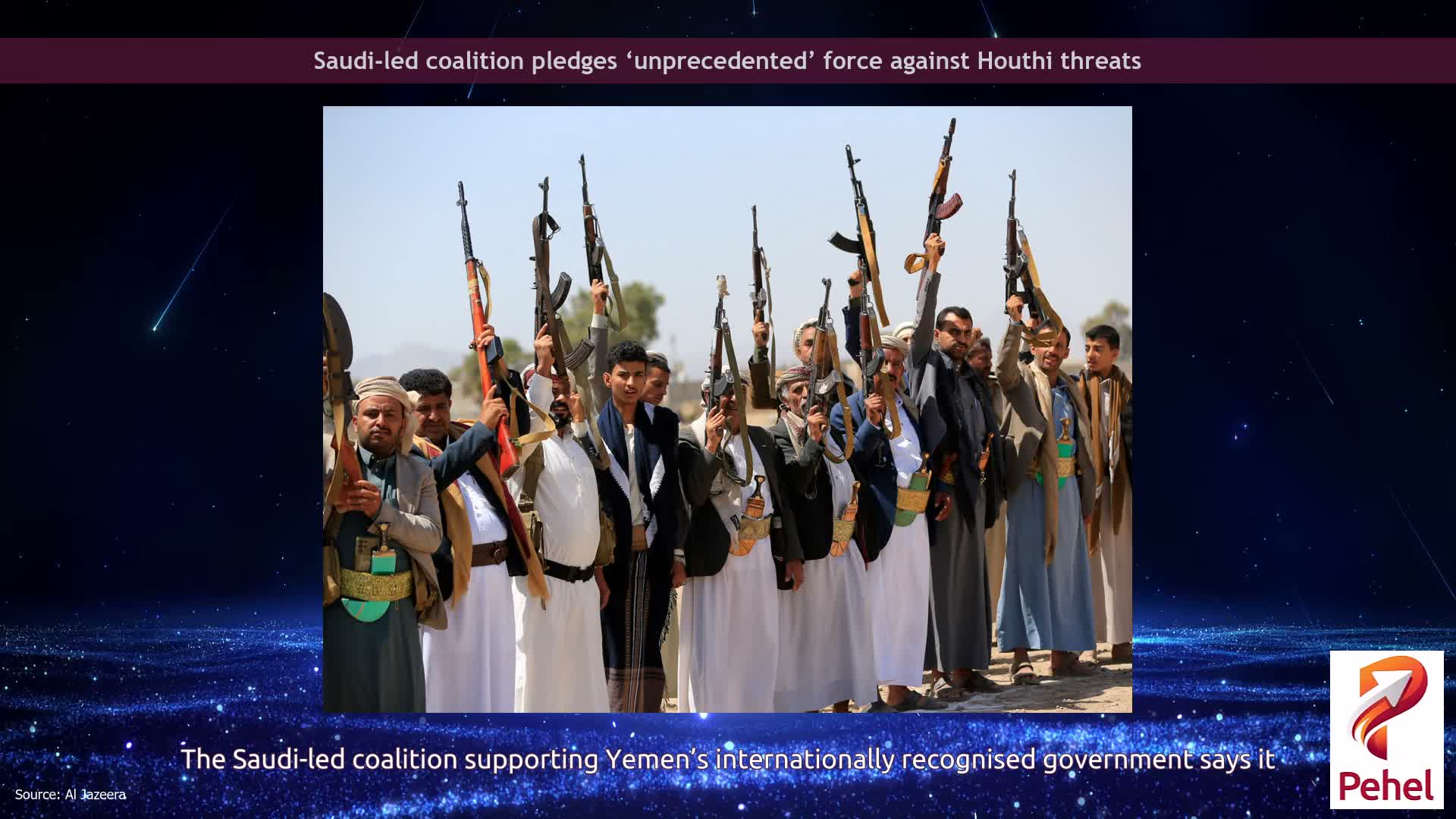 Saudi-led coalition pledges ‘unprecedented’ force against Houthi threats