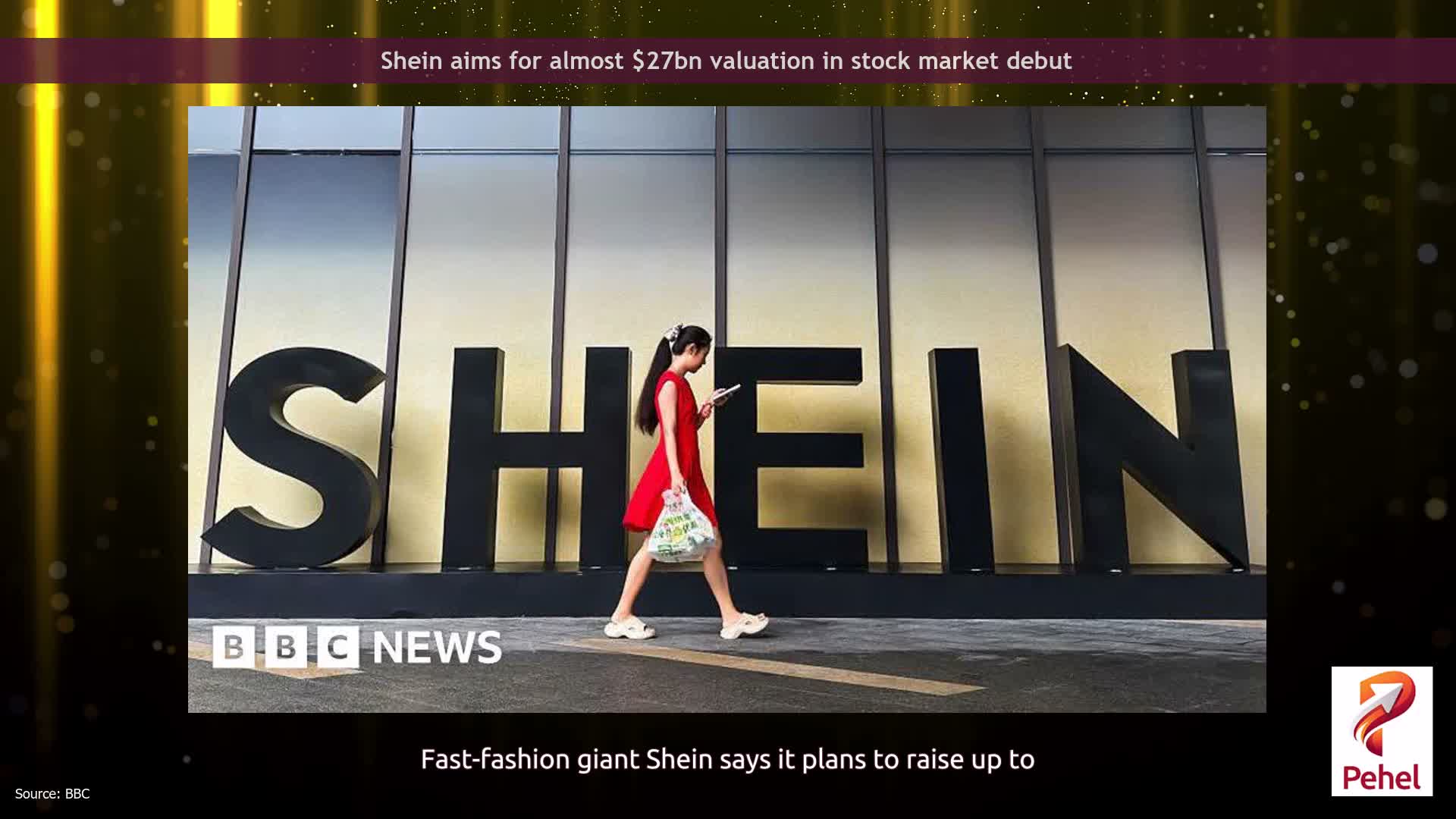 Shein aims for almost $27bn valuation in stock market debut