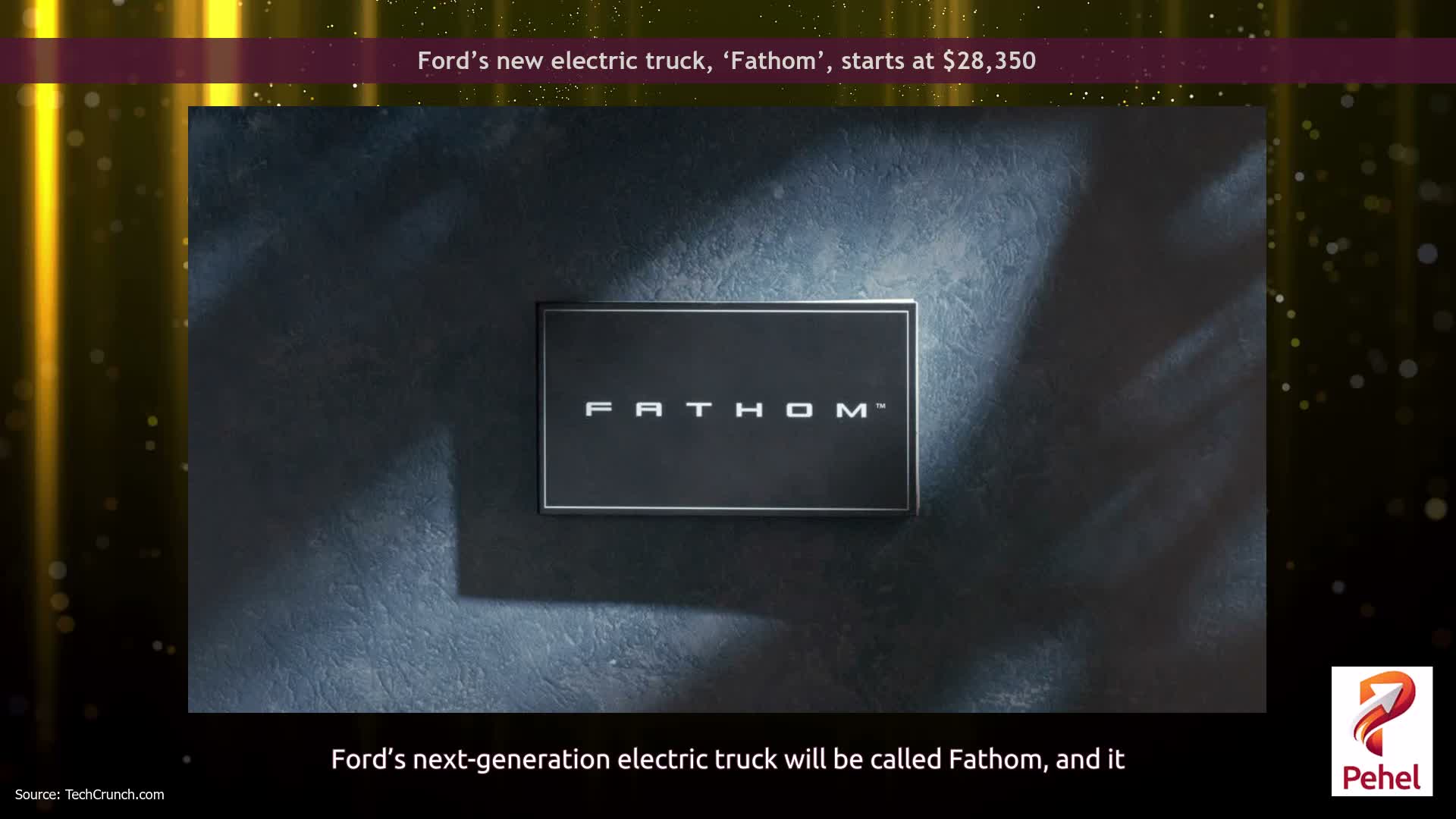 Ford’s new electric truck, ‘Fathom’, starts at $28,350