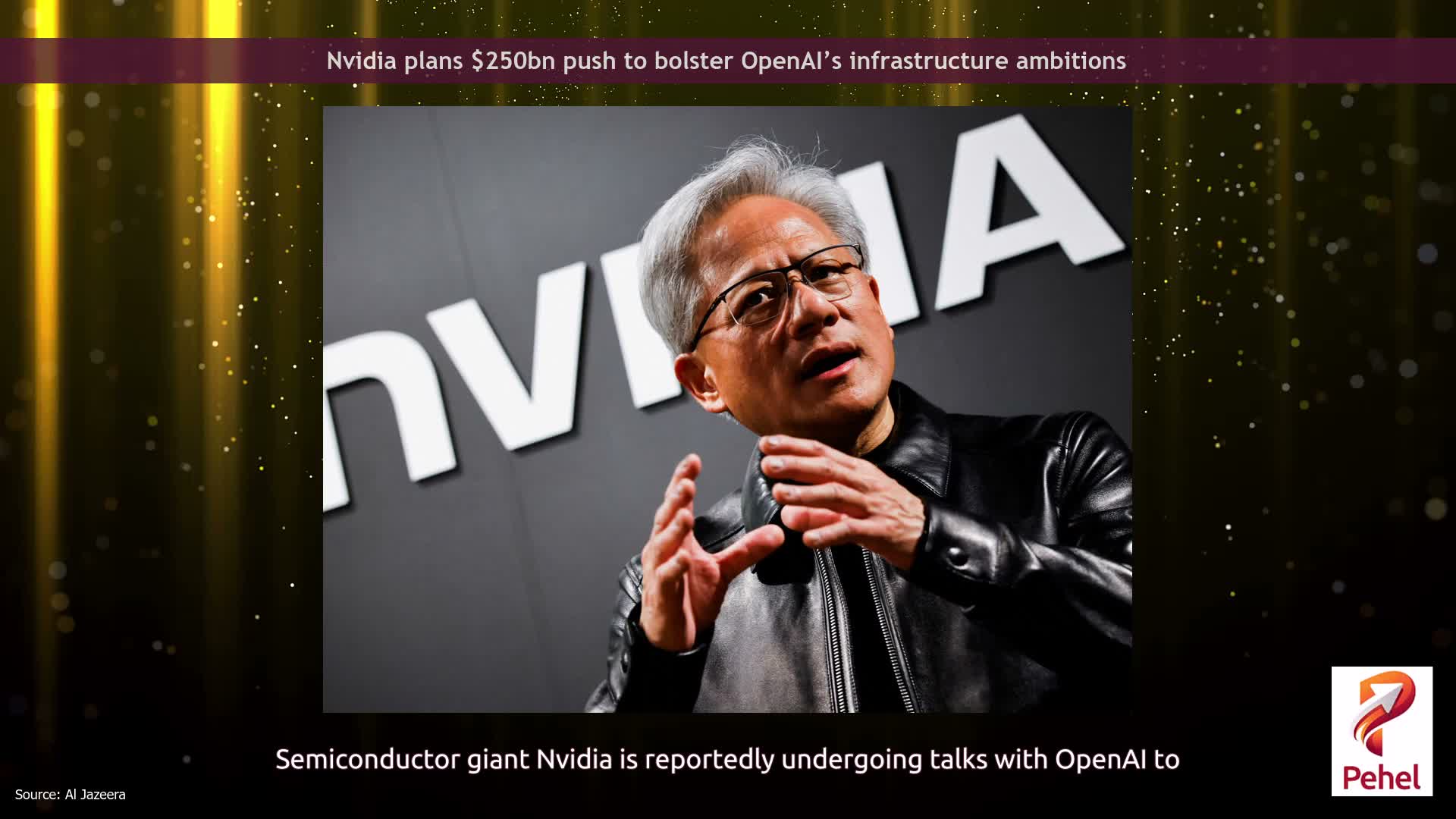 Nvidia plans $250bn push to bolster OpenAI’s infrastructure ambitions