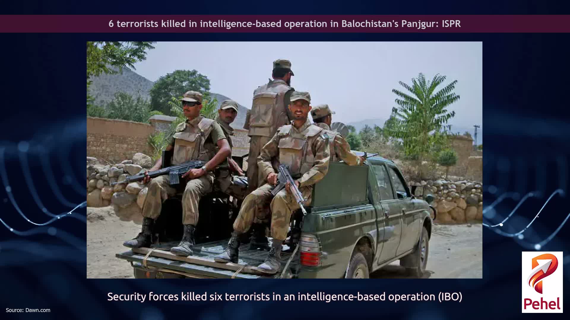 6 terrorists killed in intelligence-based operation in Balochistan's Panjgur: ISPR
