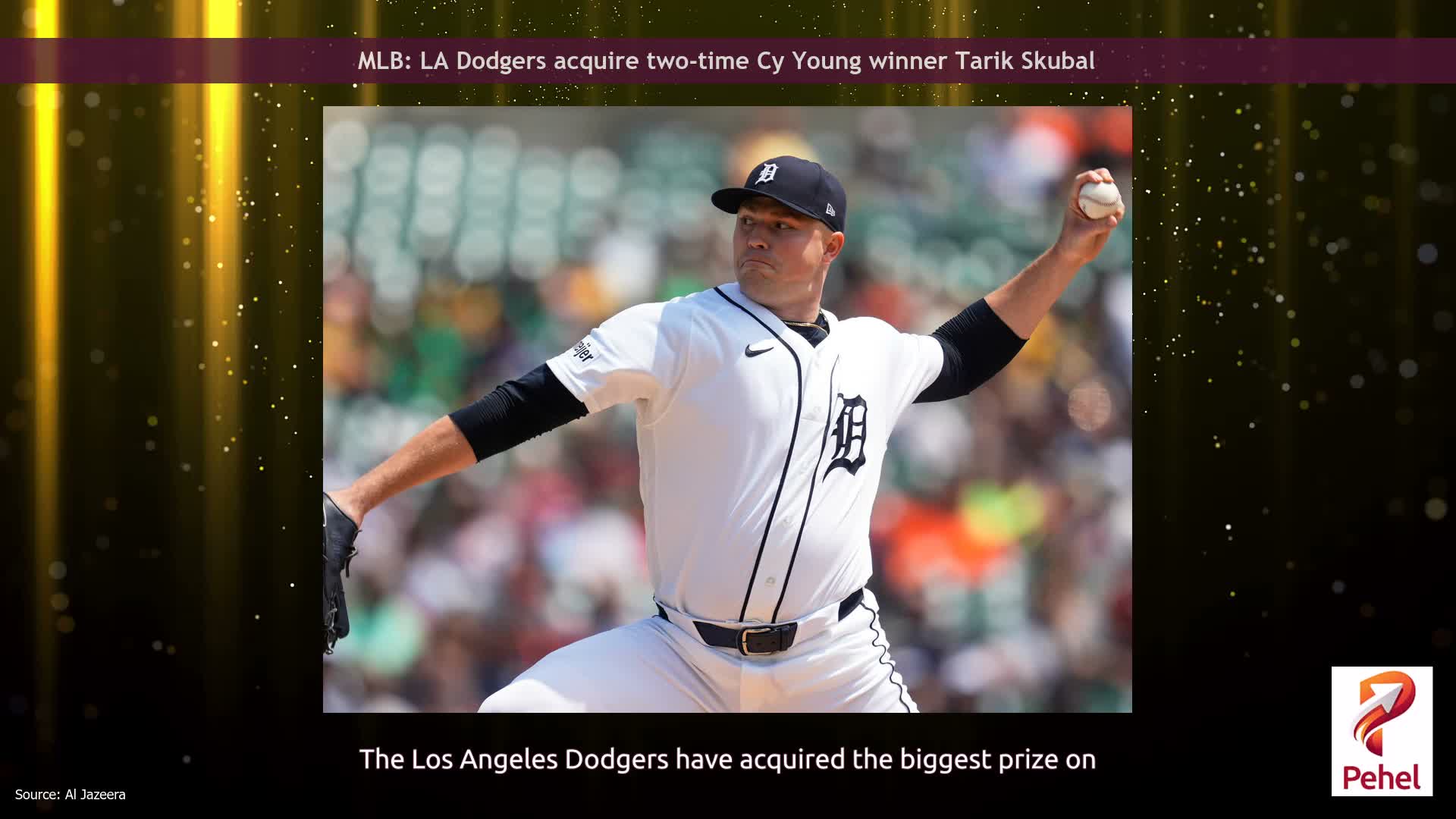 MLB: LA Dodgers acquire two-time Cy Young winner Tarik Skubal