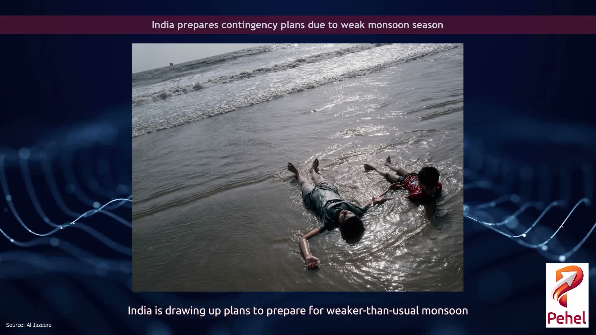 India prepares contingency plans due to weak monsoon season