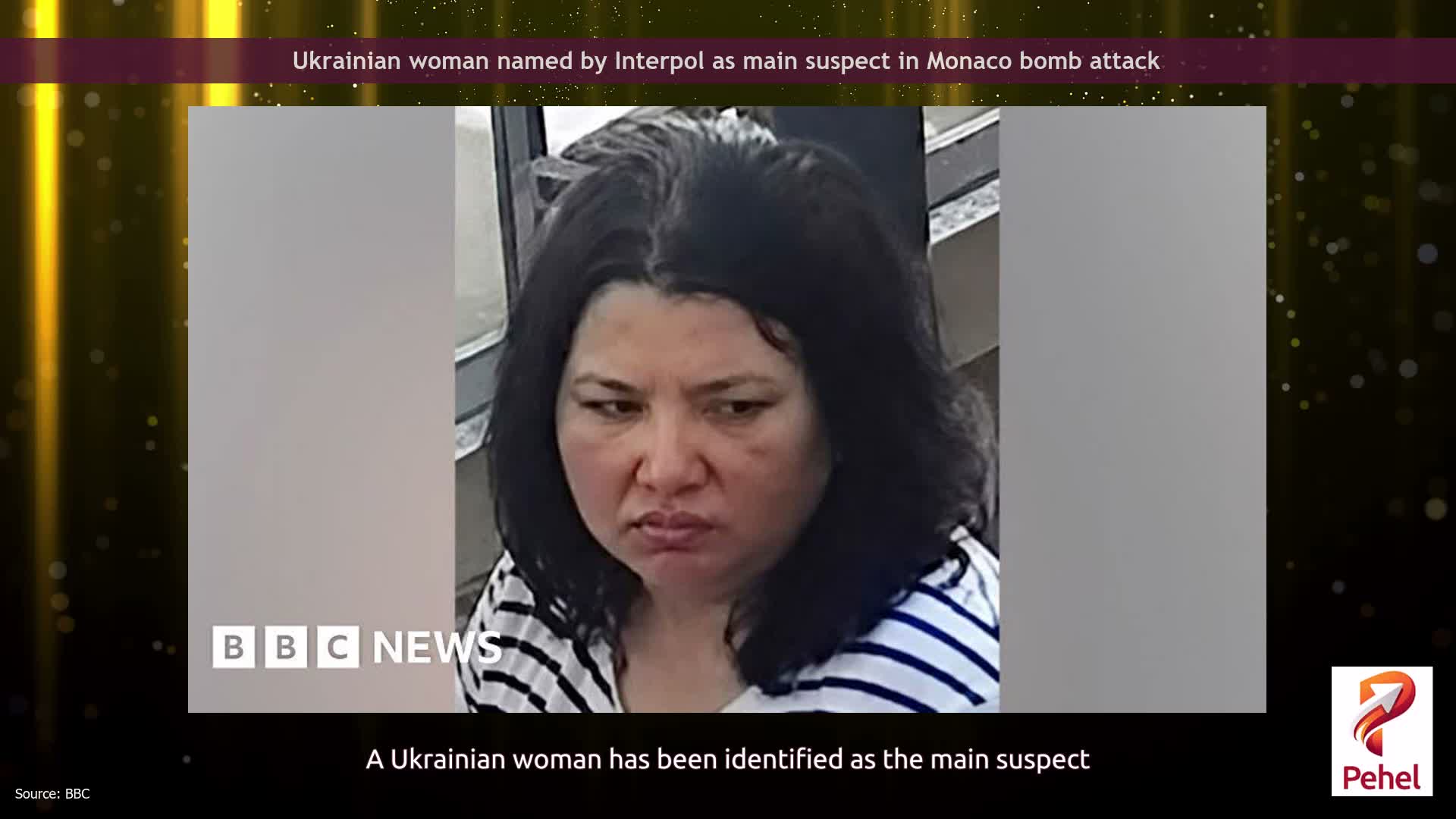 Ukrainian woman named by Interpol as main suspect in Monaco bomb attack