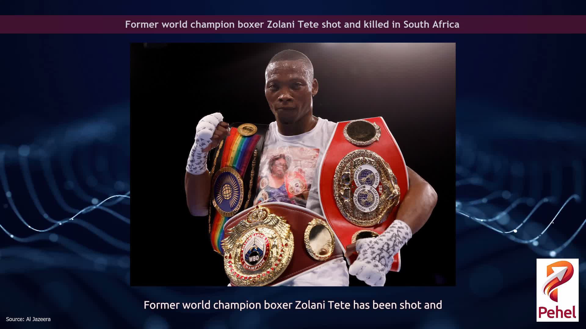 Former world champion boxer Zolani Tete shot and killed in South Africa