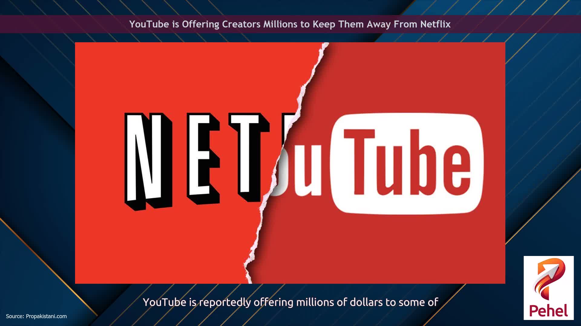 YouTube is Offering Creators Millions to Keep Them Away From Netflix