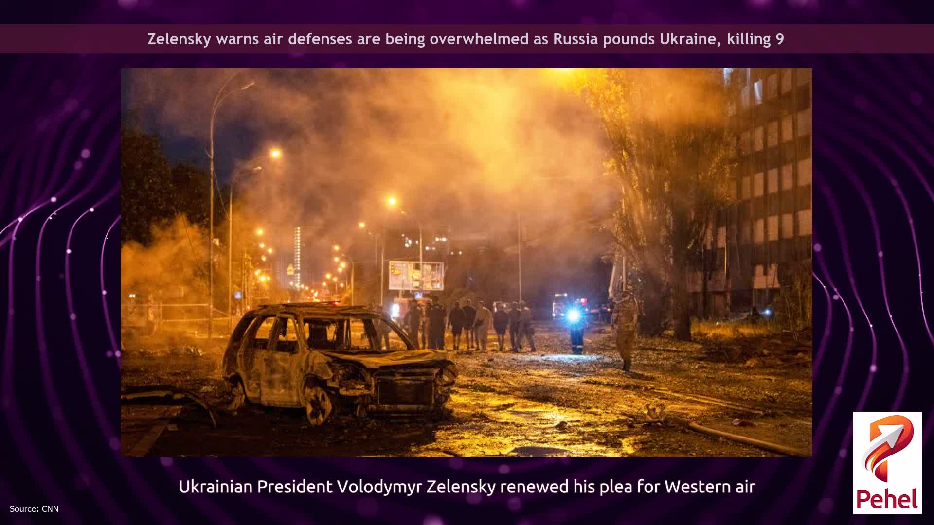 Zelensky warns air defenses are being overwhelmed as Russia pounds Ukraine, killing 9