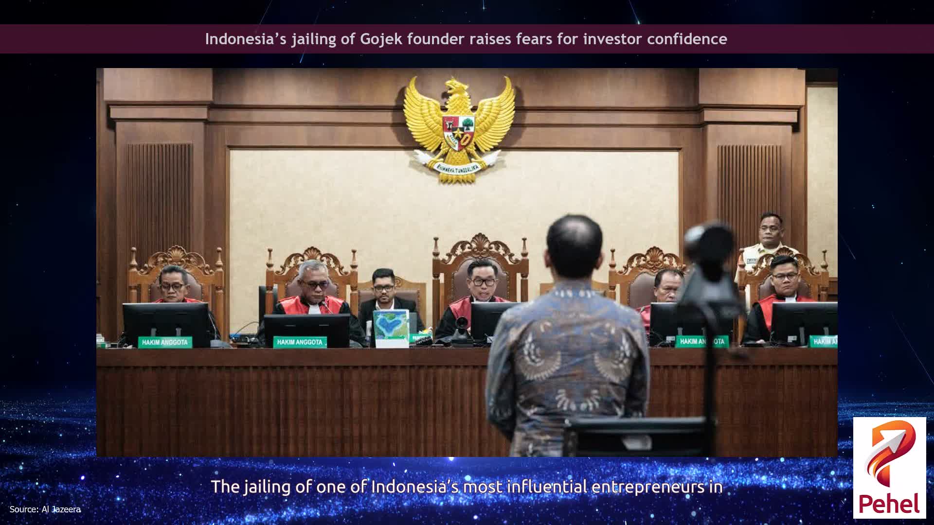 Indonesia’s jailing of Gojek founder raises fears for investor confidence