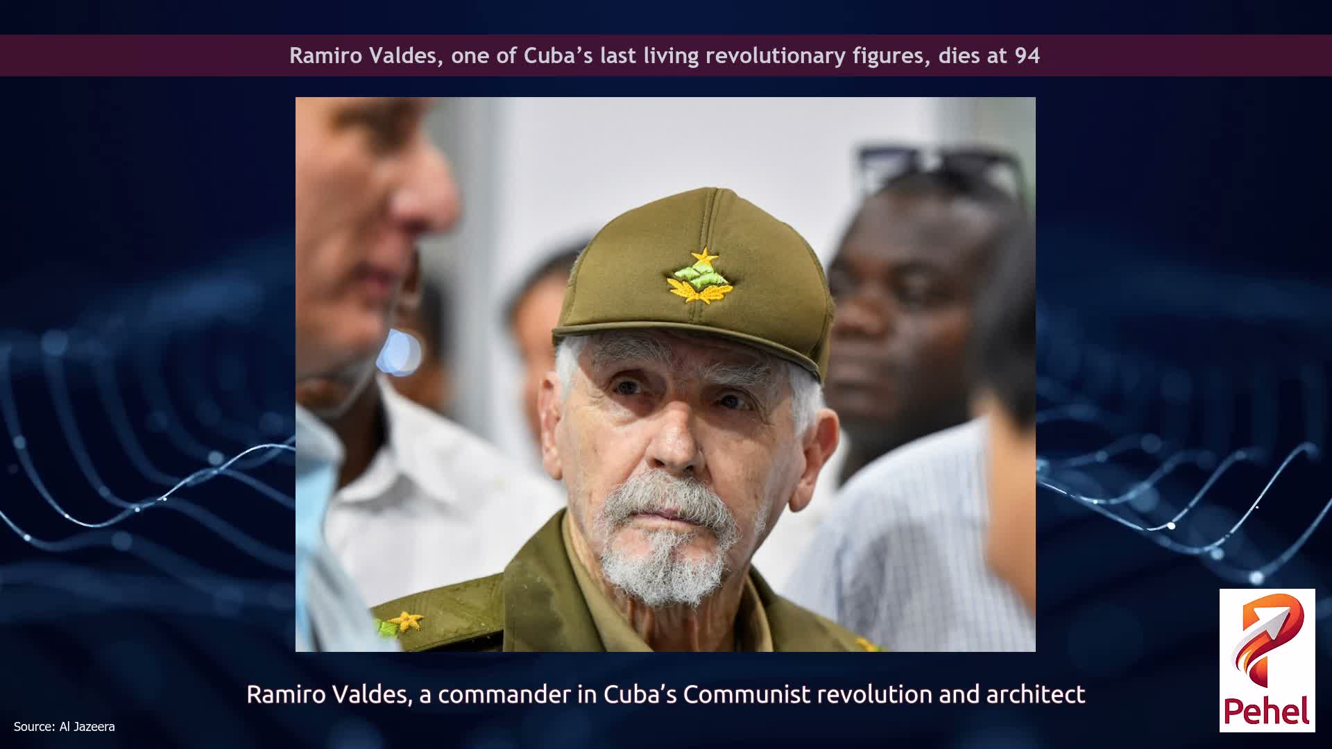 Ramiro Valdes, one of Cuba’s last living revolutionary figures, dies at 94