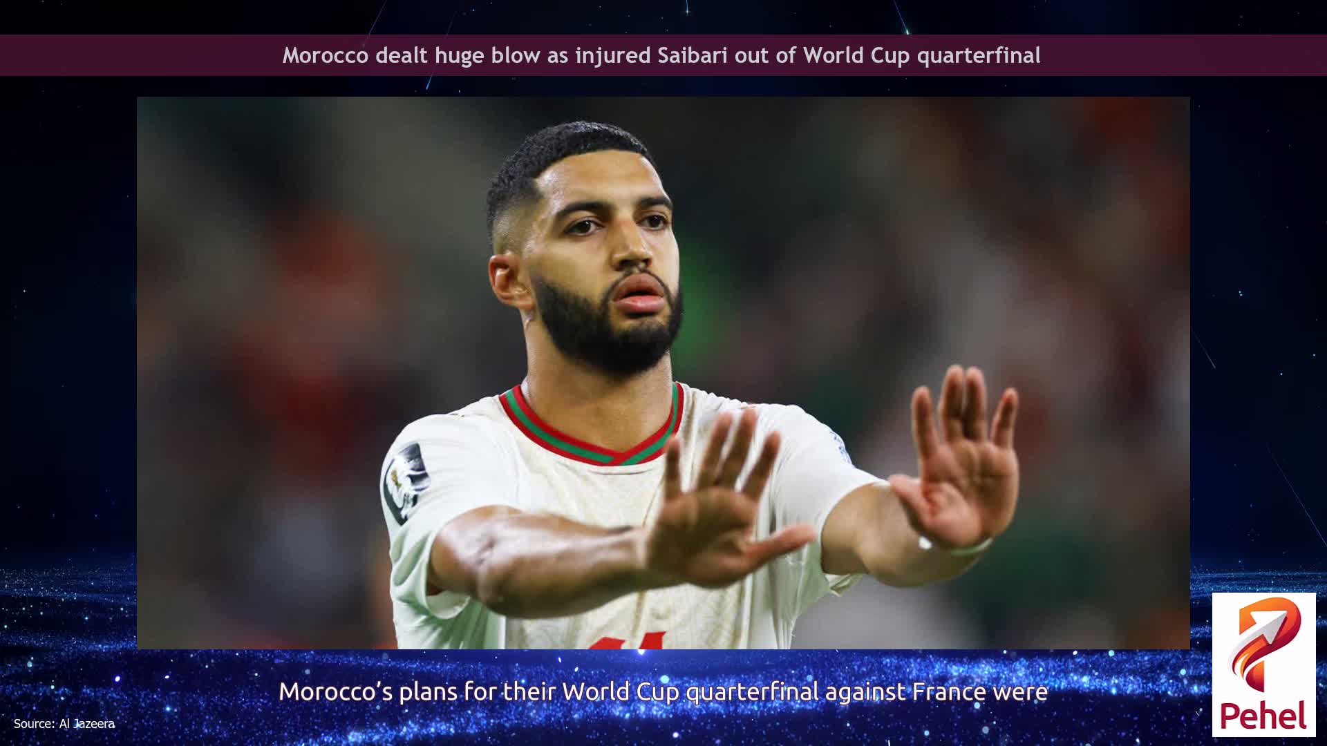 Morocco dealt huge blow as injured Saibari out of World Cup quarterfinal