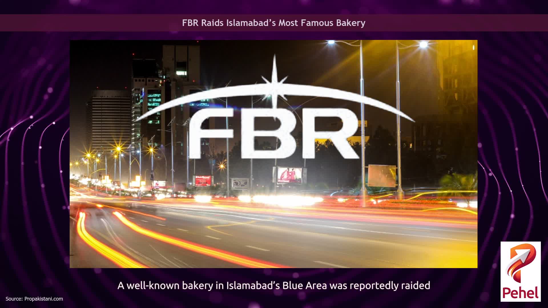 FBR Raids Islamabad’s Most Famous Bakery