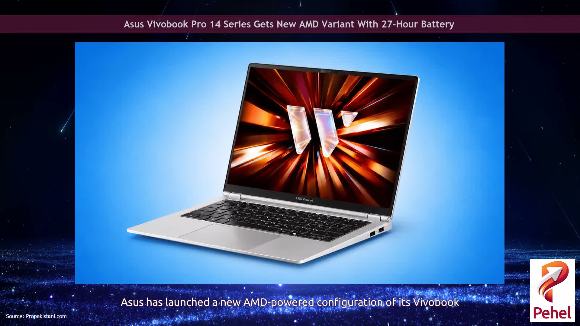 Asus Vivobook Pro 14 Series Gets New AMD Variant With 27-Hour Battery