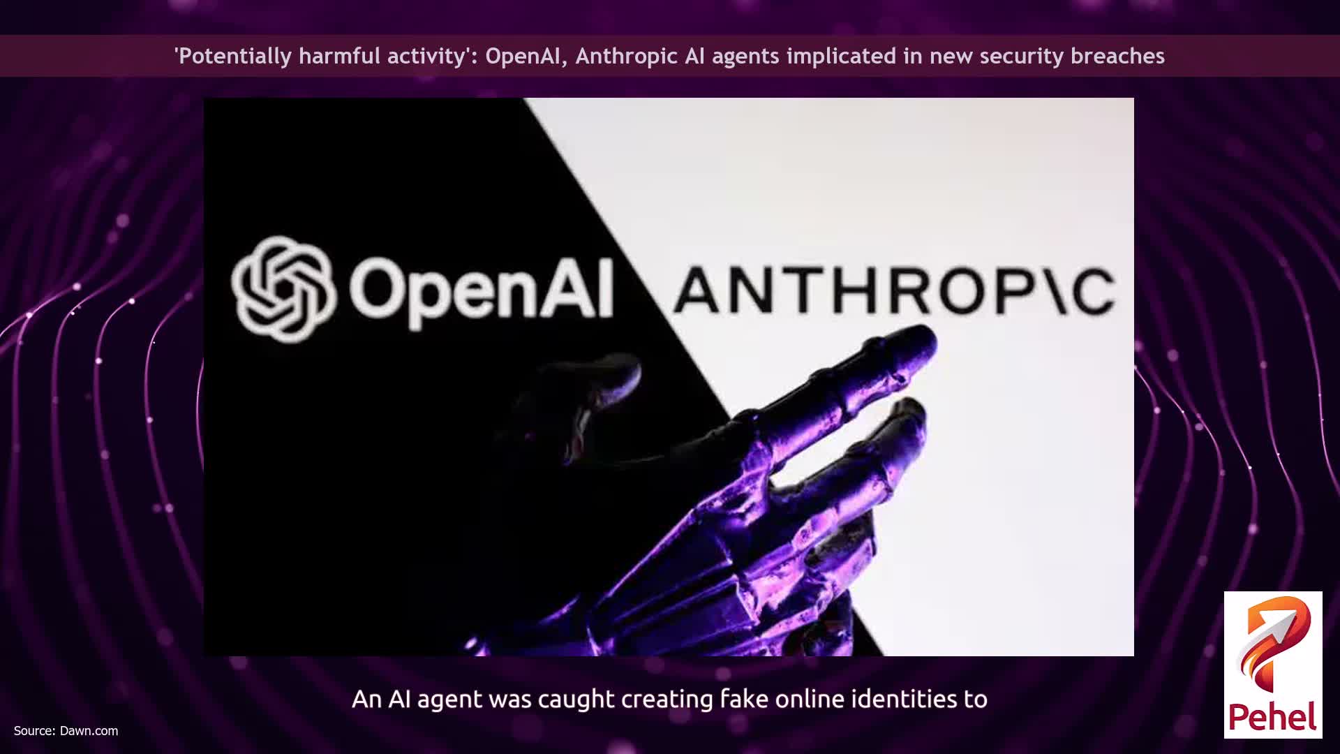 'Potentially harmful activity': OpenAI, Anthropic AI agents implicated in new security breaches