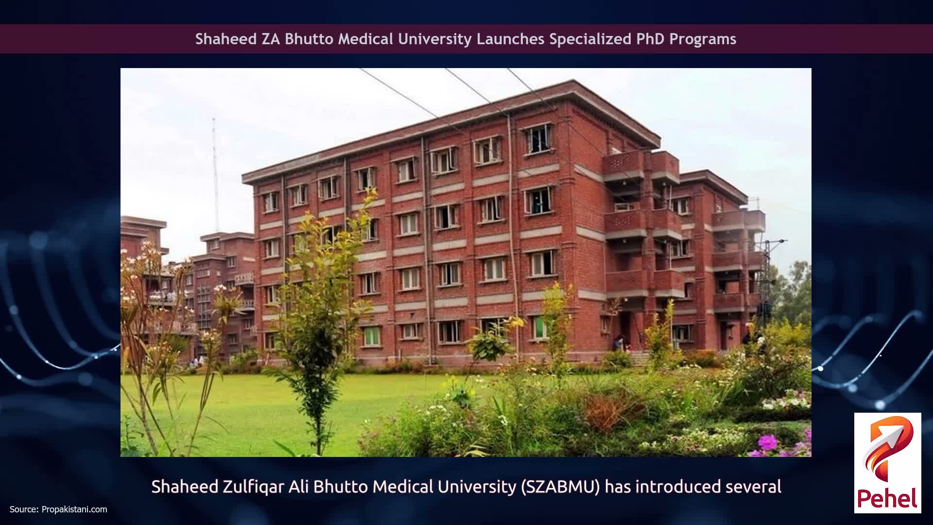 Shaheed ZA Bhutto Medical University Launches Specialized PhD Programs