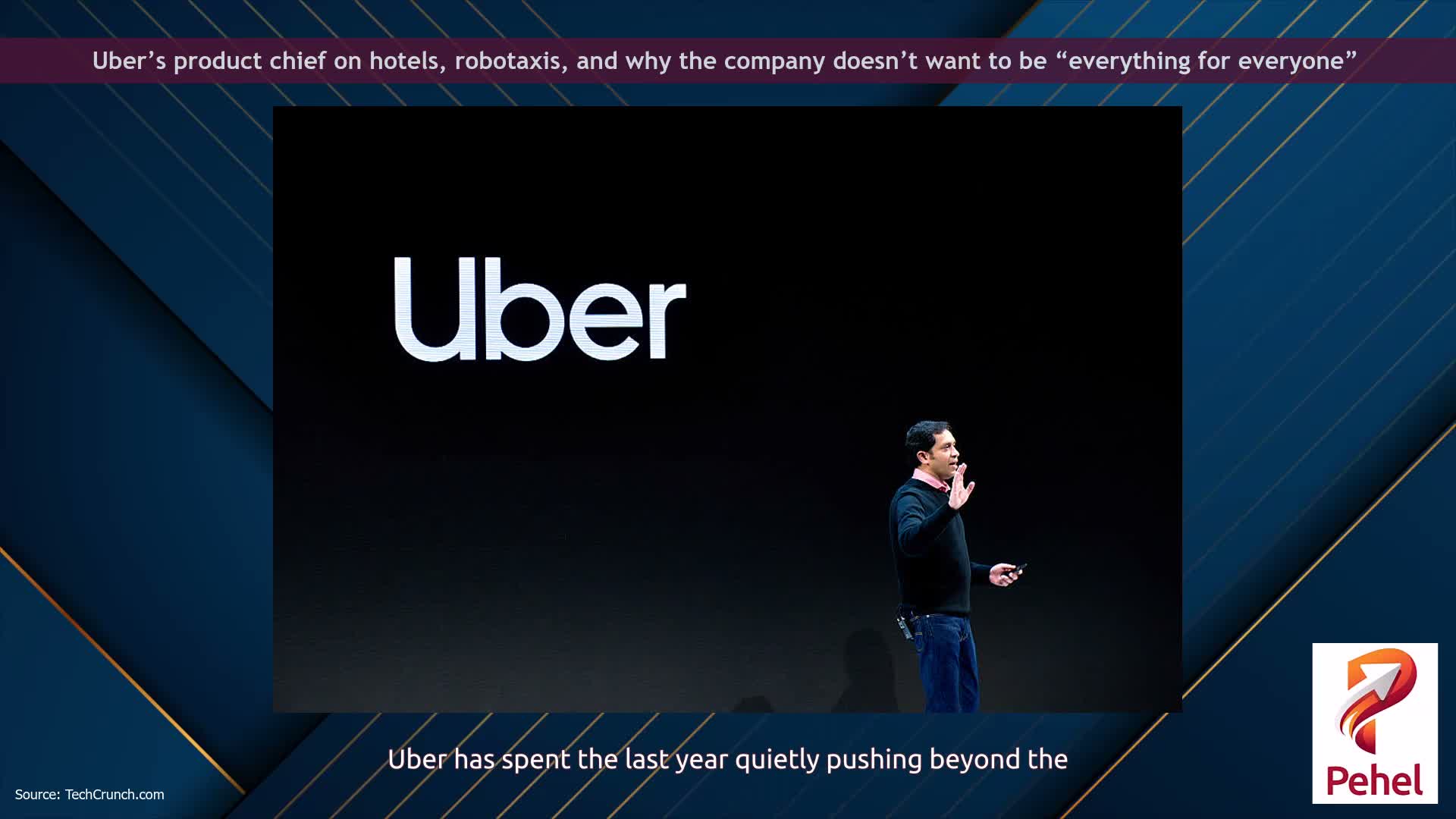 Uber’s product chief on hotels, robotaxis, and why the company doesn’t want to be “everything for everyone”