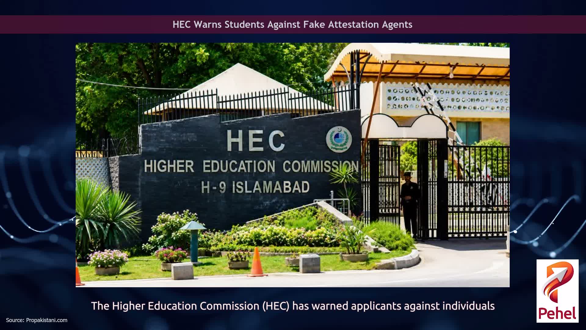 HEC Warns Students Against Fake Attestation Agents