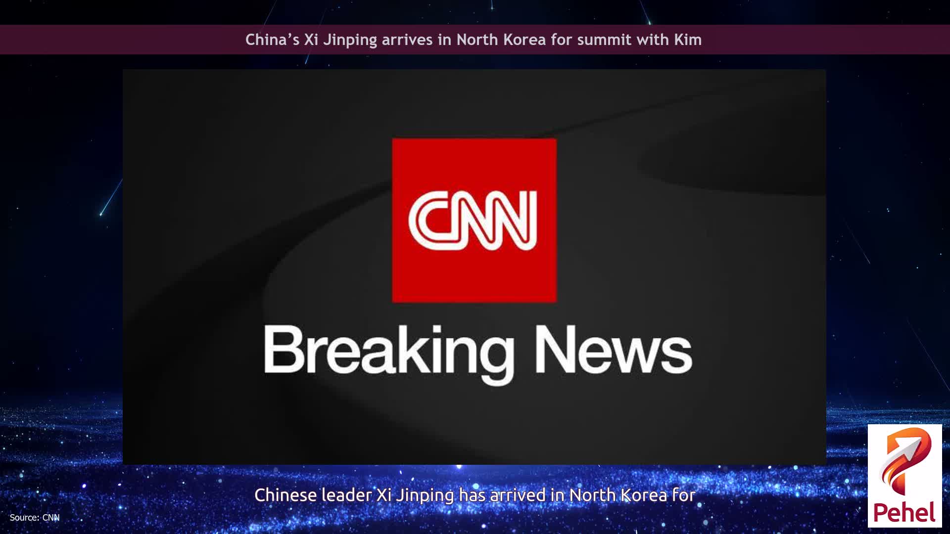 China’s Xi Jinping arrives in North Korea for summit with Kim