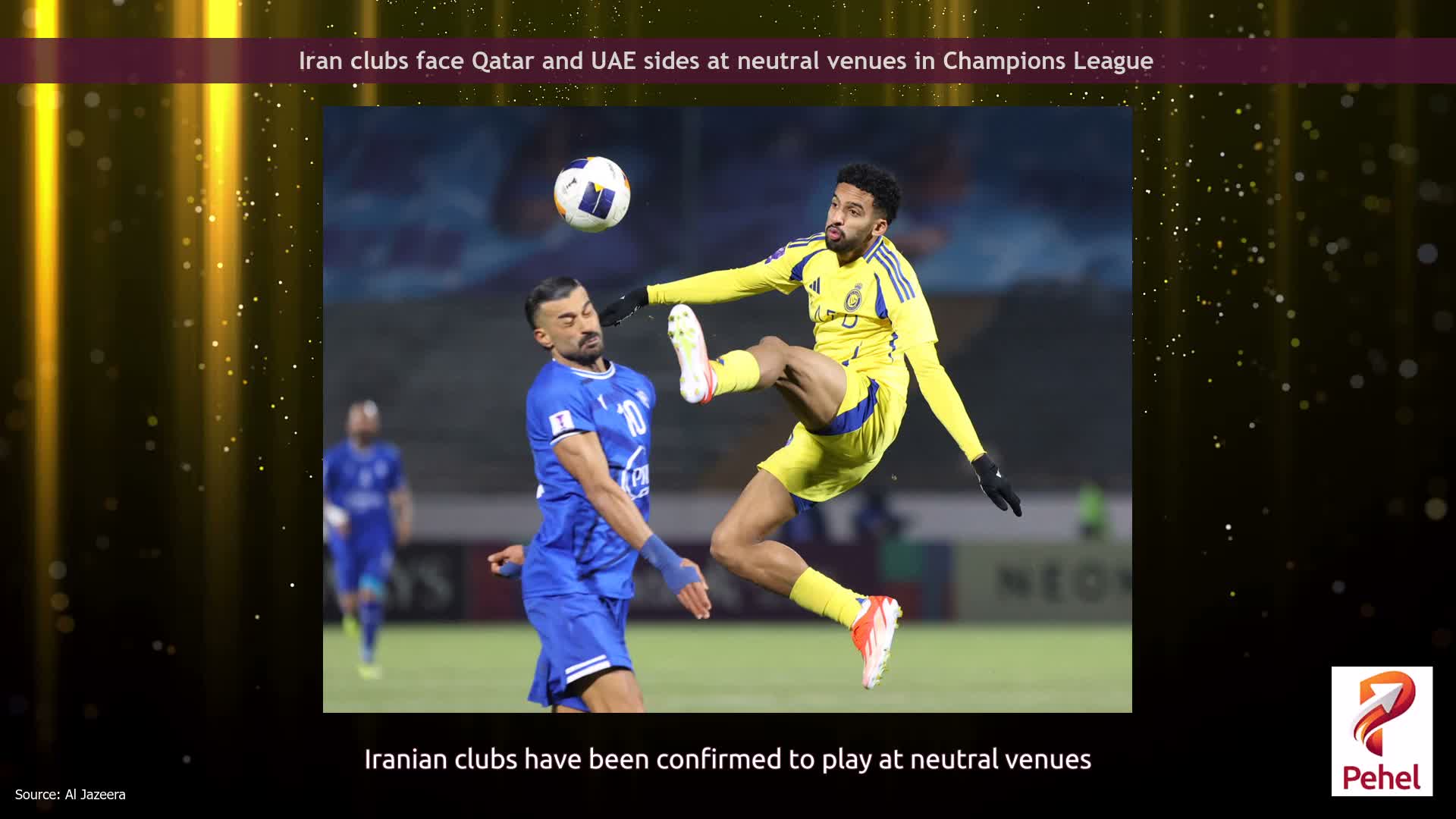 Iran clubs face Qatar and UAE sides at neutral venues in Champions League