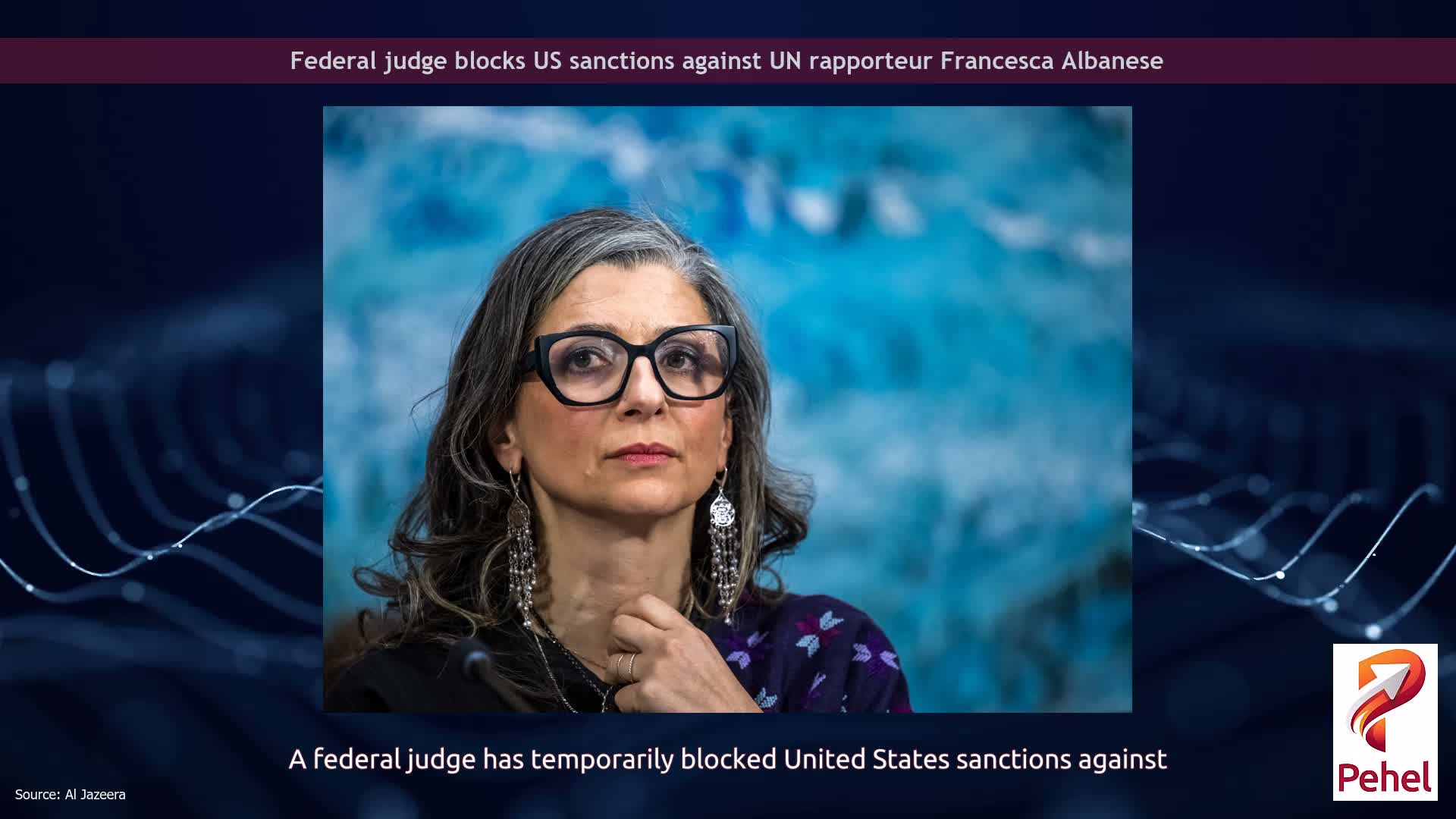 Federal judge blocks US sanctions against UN rapporteur Francesca Albanese