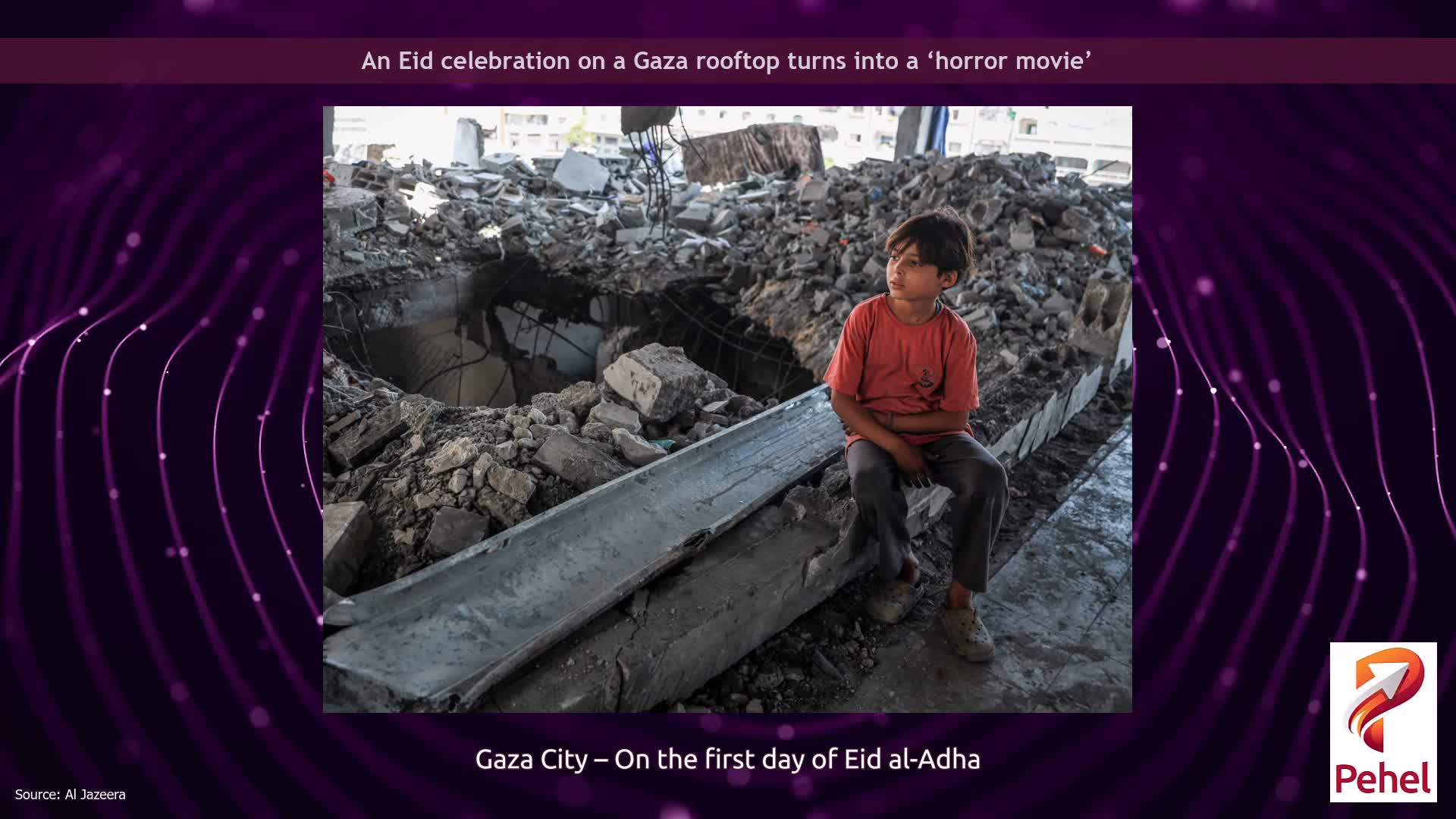 An Eid celebration on a Gaza rooftop turns into a ‘horror movie’