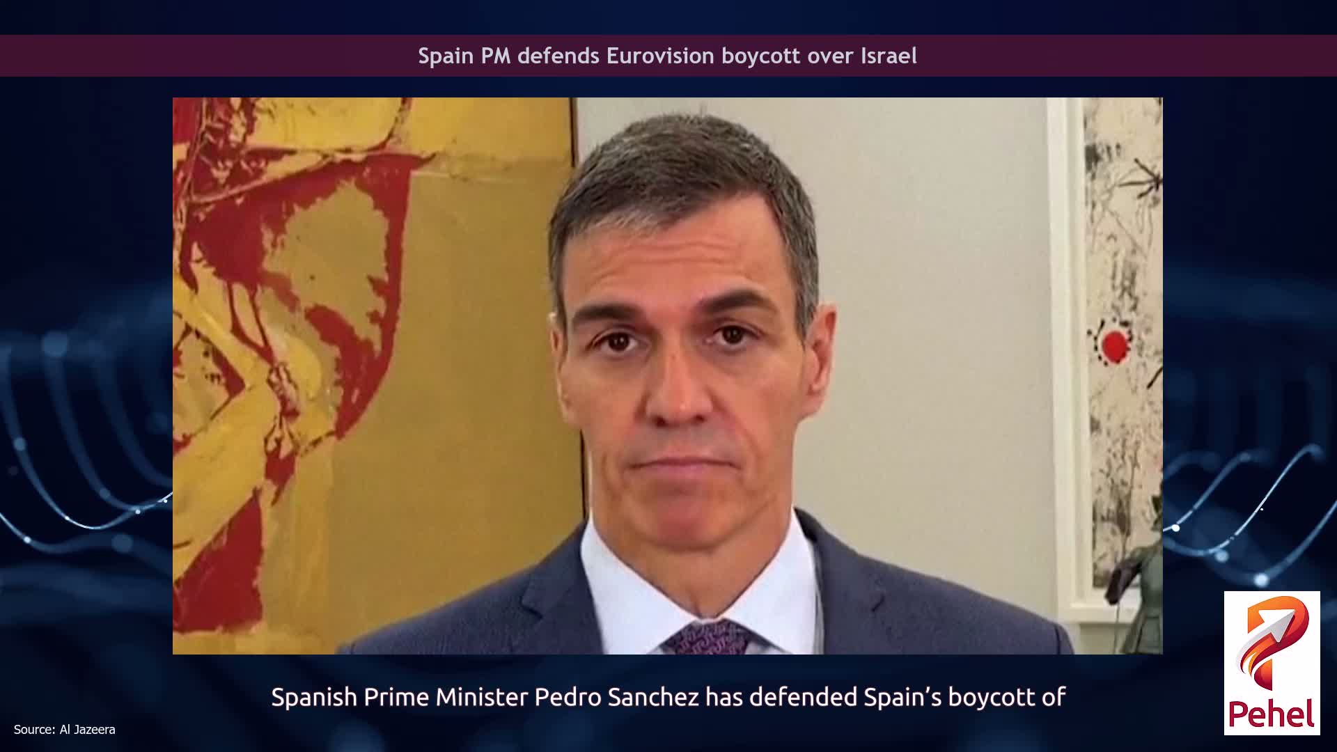 Spain PM defends Eurovision boycott over Israel