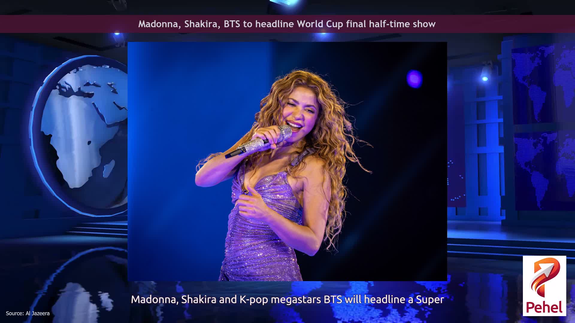 Madonna, Shakira, BTS to headline World Cup final half-time show