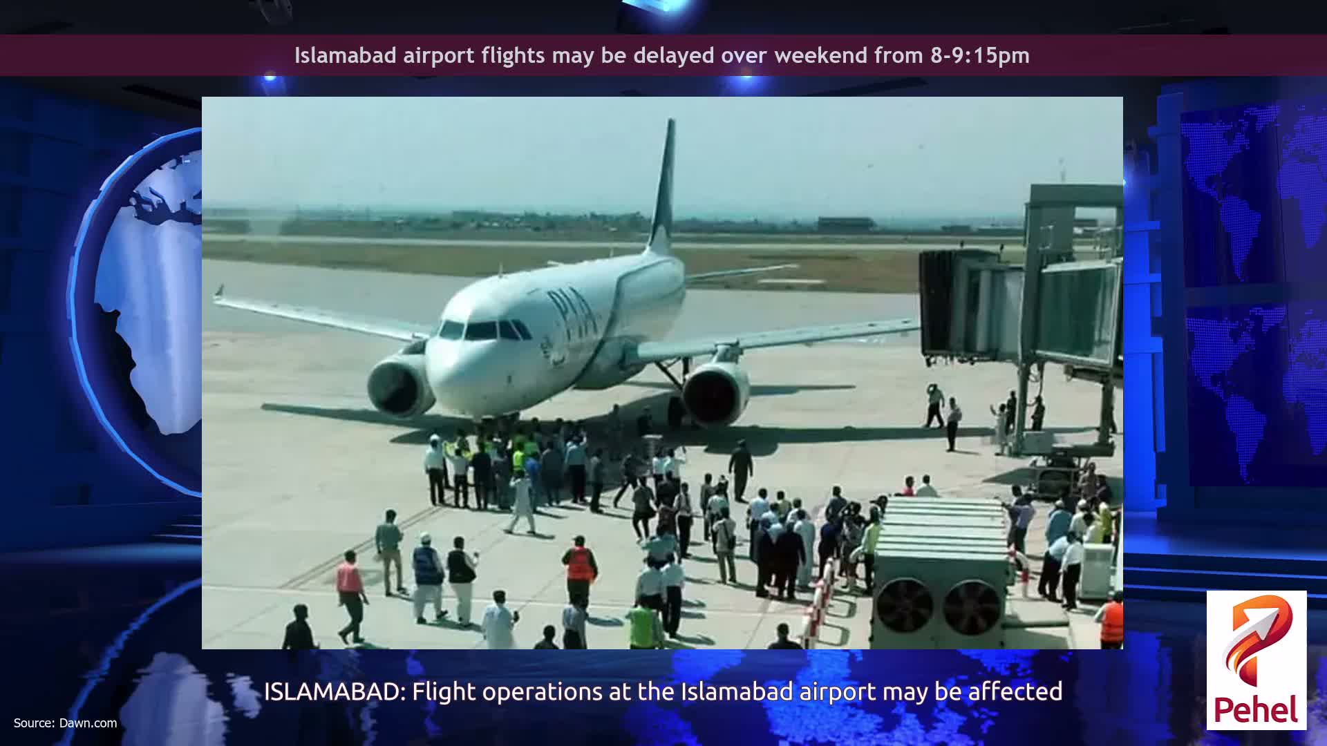 Islamabad airport flights may be delayed over weekend from 8-9:15pm