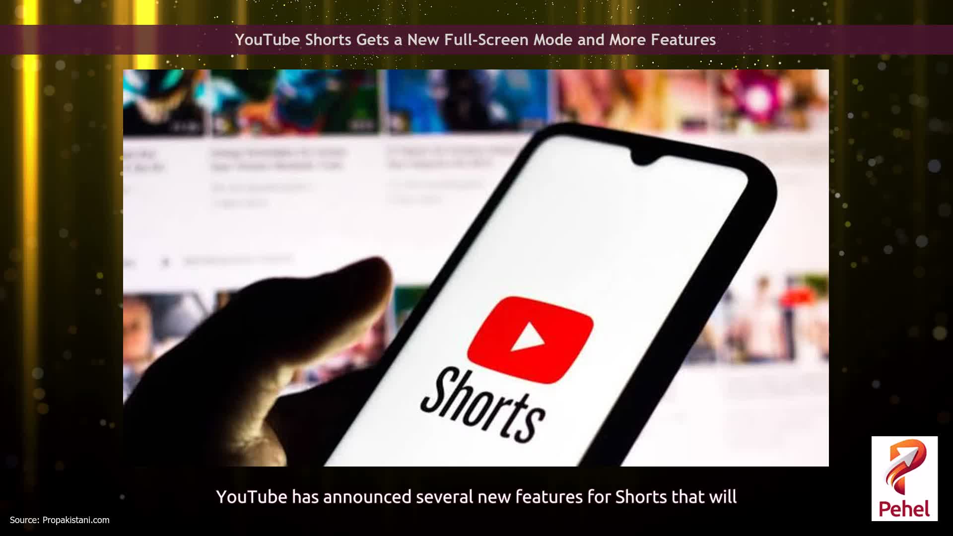 YouTube Shorts Gets a New Full-Screen Mode and More Features