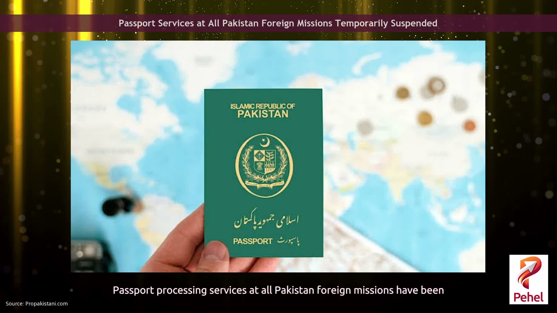 Passport Services at All Pakistan Foreign Missions Temporarily Suspended