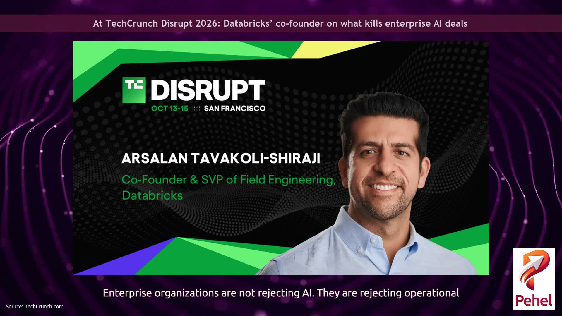 At TechCrunch Disrupt 2026: Databricks’ co-founder on what kills enterprise AI deals