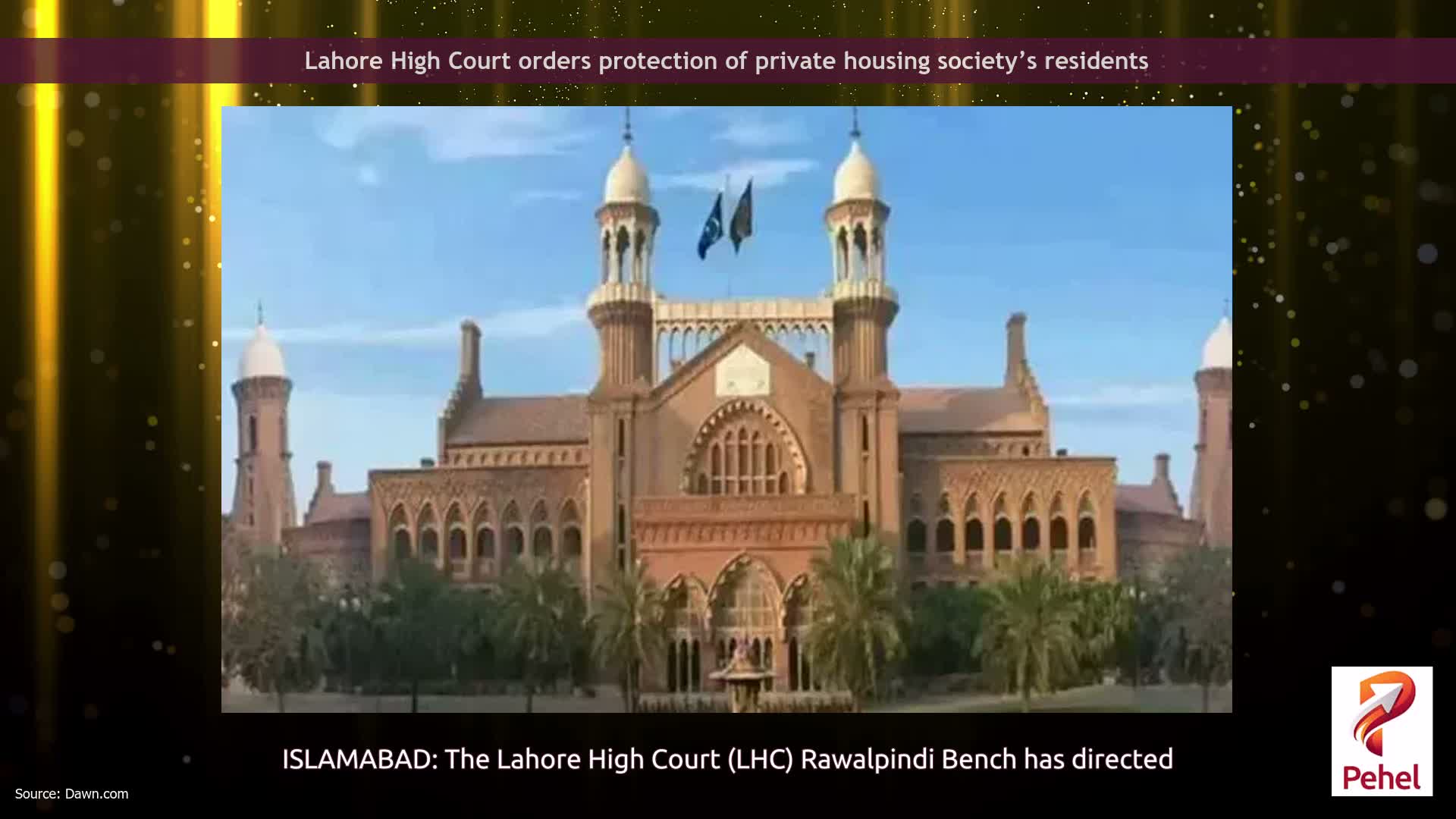 Lahore High Court orders protection of private housing society’s residents