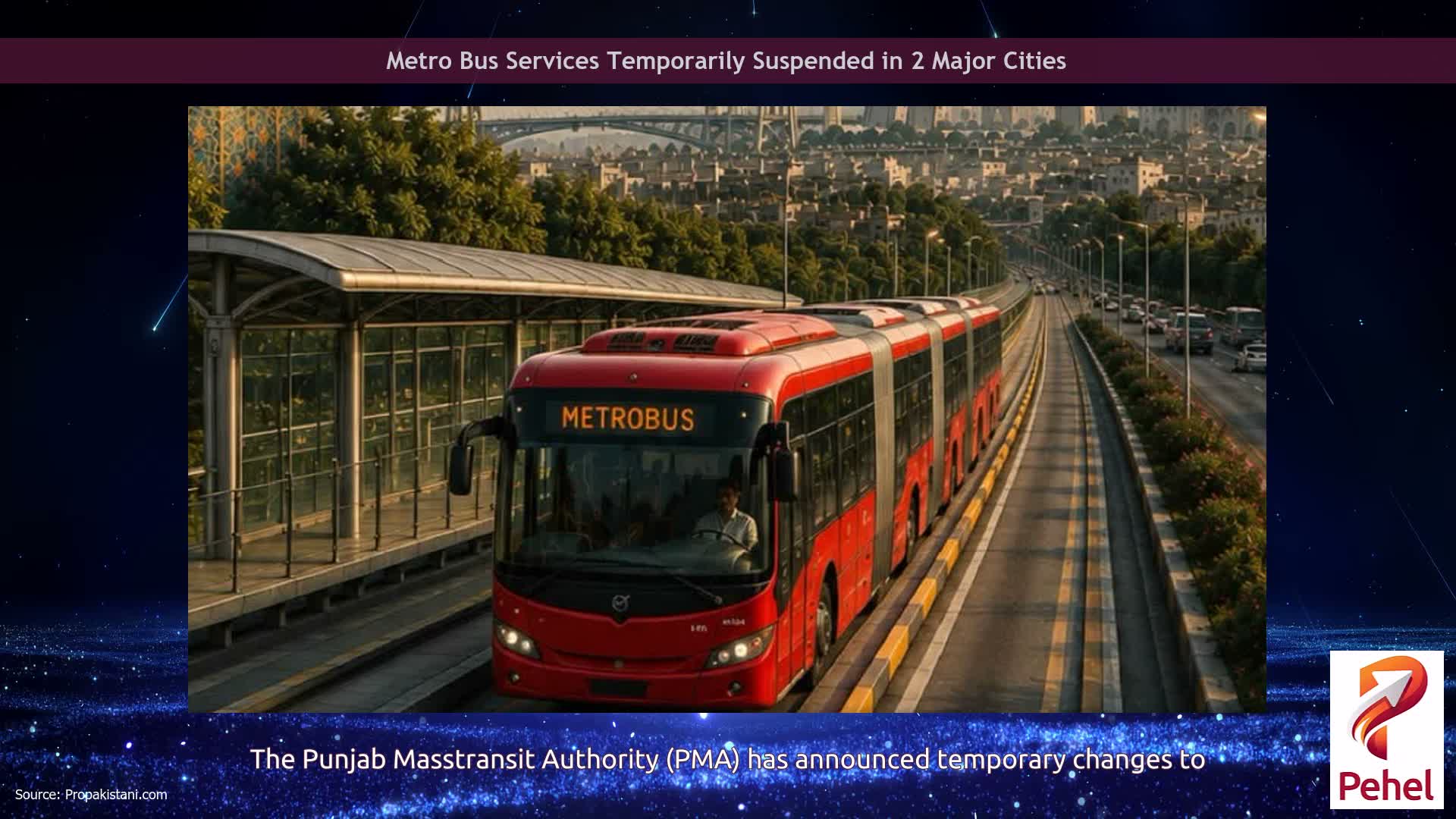 Metro Bus Services Temporarily Suspended in 2 Major Cities