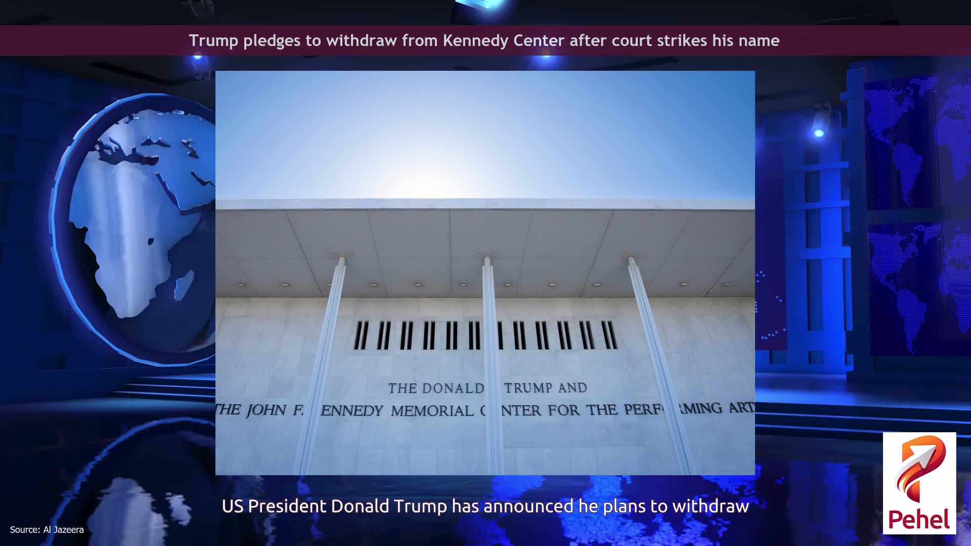 Trump pledges to withdraw from Kennedy Center after court strikes his name