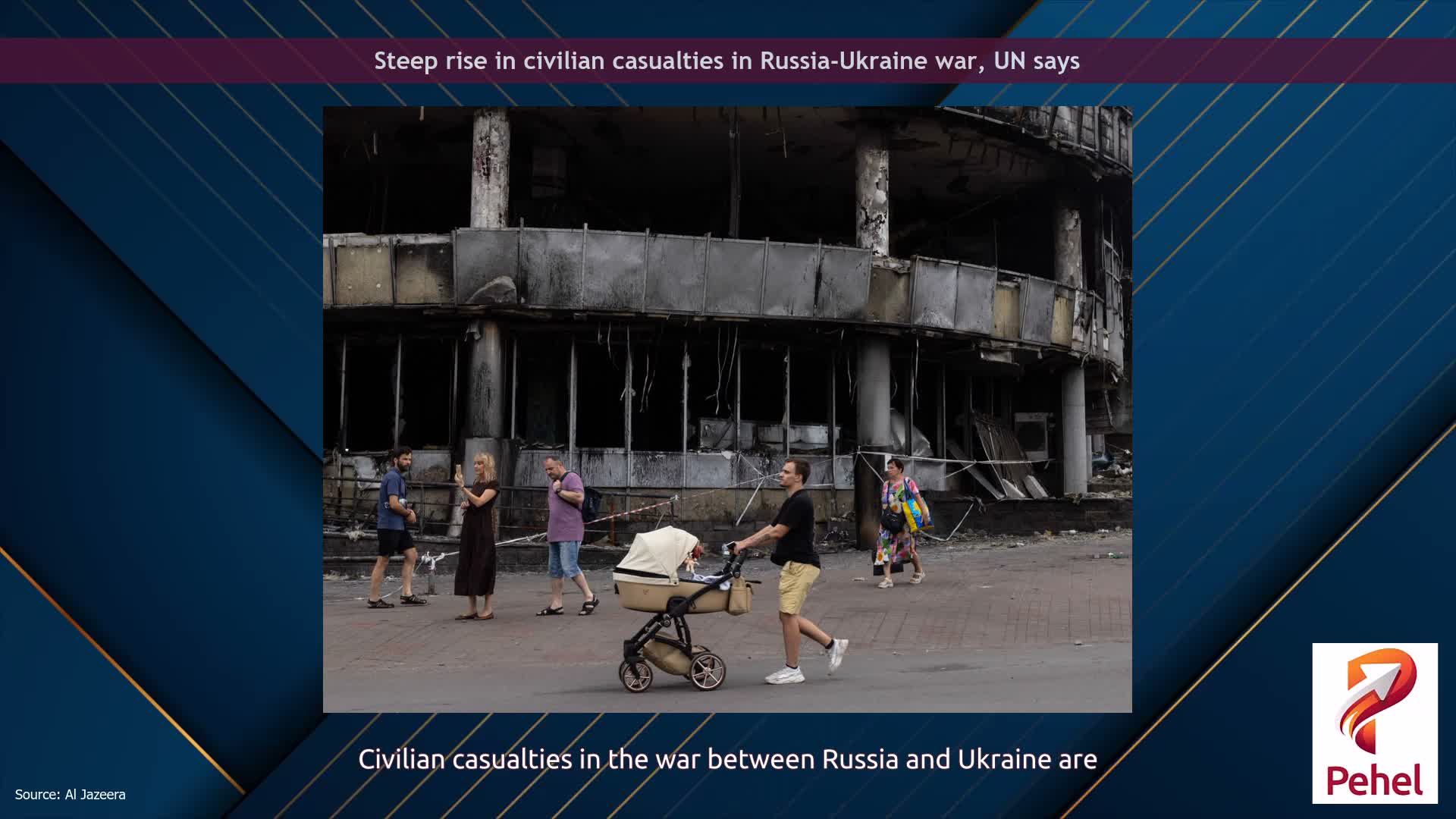 Steep rise in civilian casualties in Russia-Ukraine war, UN says