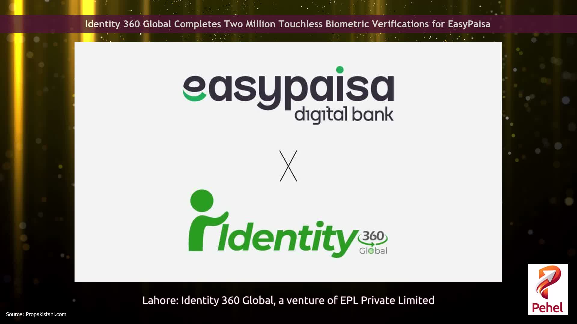 Identity 360 Global Completes Two Million Touchless Biometric Verifications for EasyPaisa