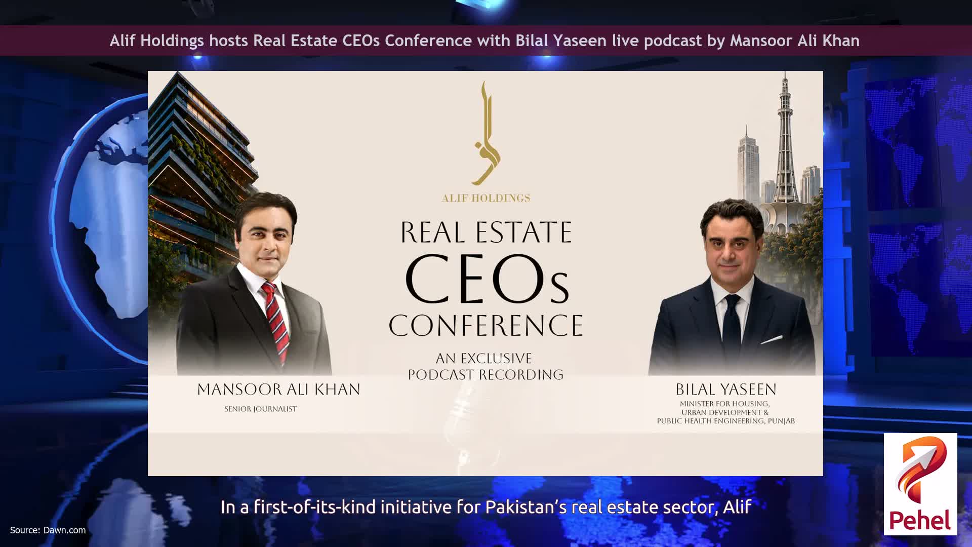 Alif Holdings hosts Real Estate CEOs Conference with Bilal Yaseen live podcast by Mansoor Ali Khan