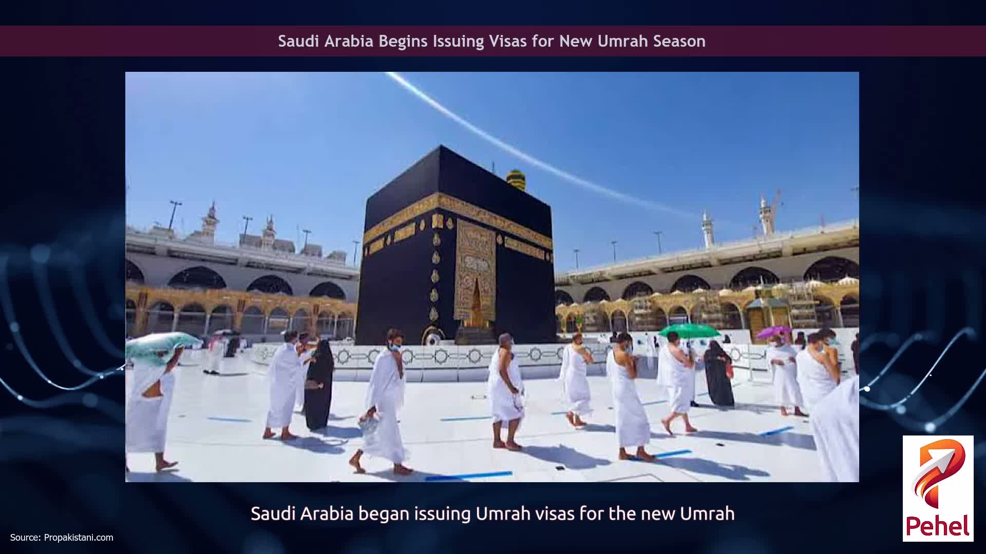 Saudi Arabia Begins Issuing Visas for New Umrah Season