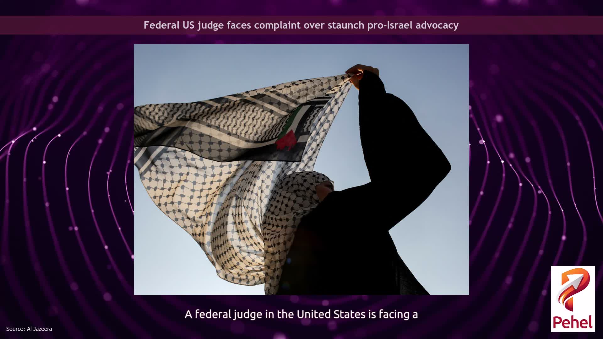 Federal US judge faces complaint over staunch pro-Israel advocacy