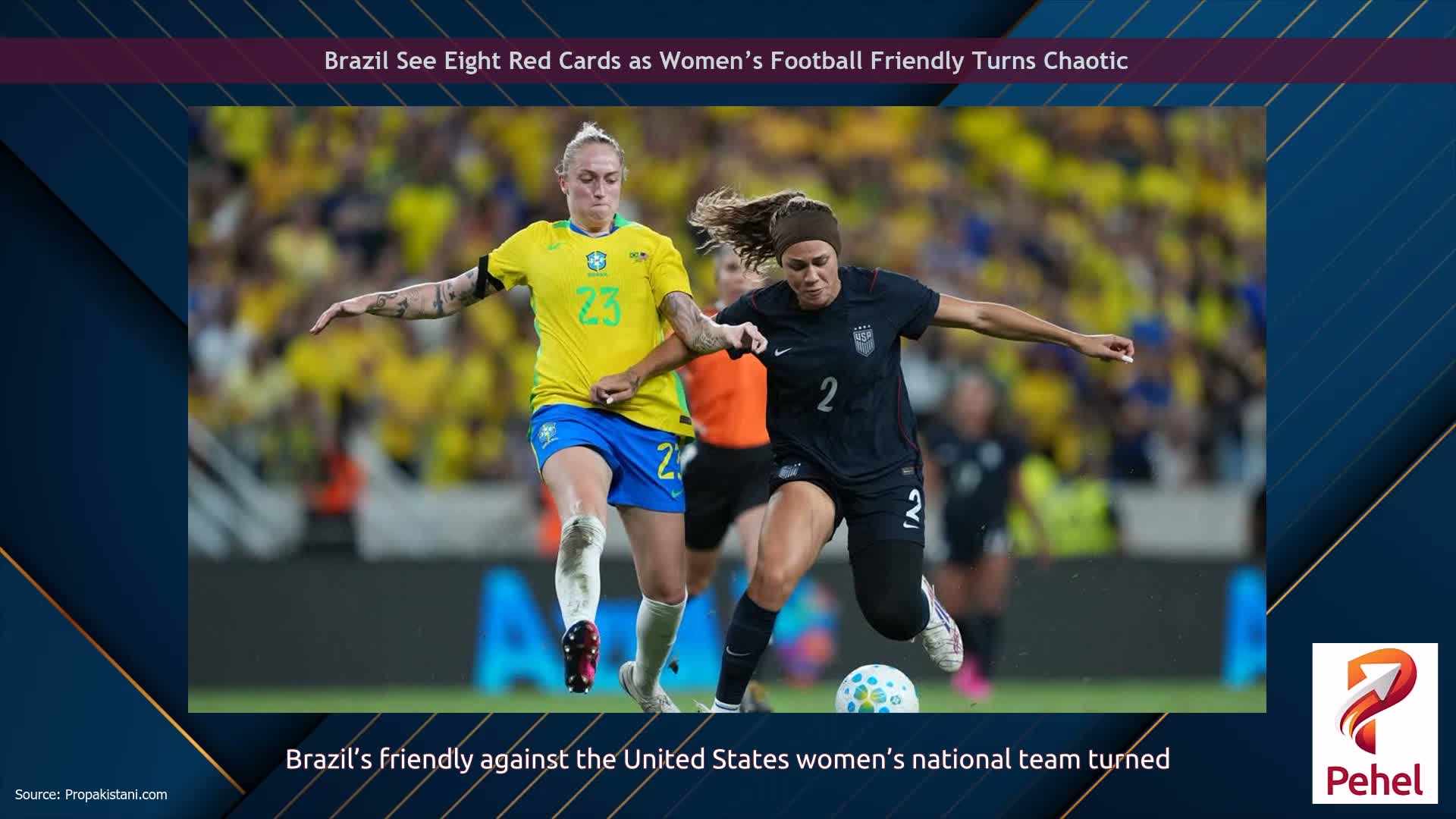 Brazil See Eight Red Cards as Women’s Football Friendly Turns Chaotic