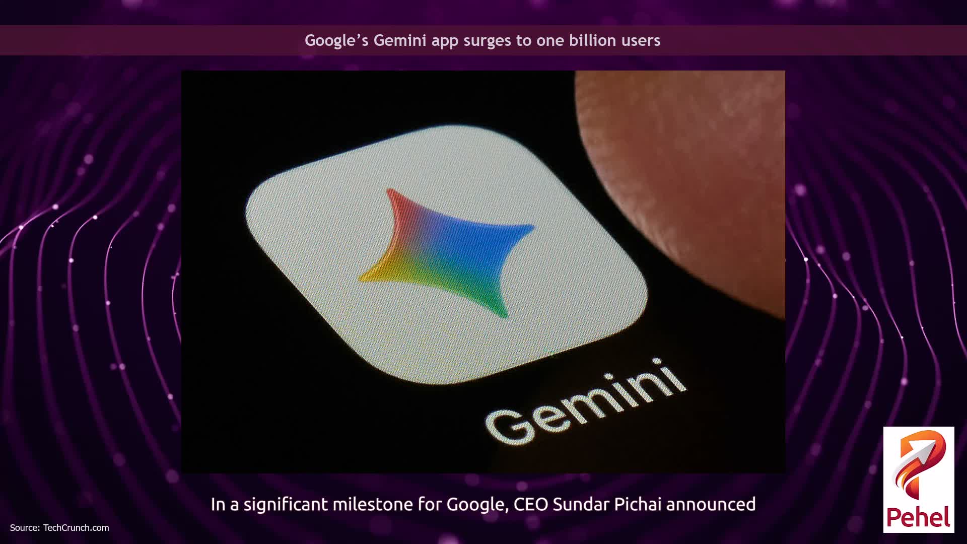 Google’s Gemini app surges to one billion users