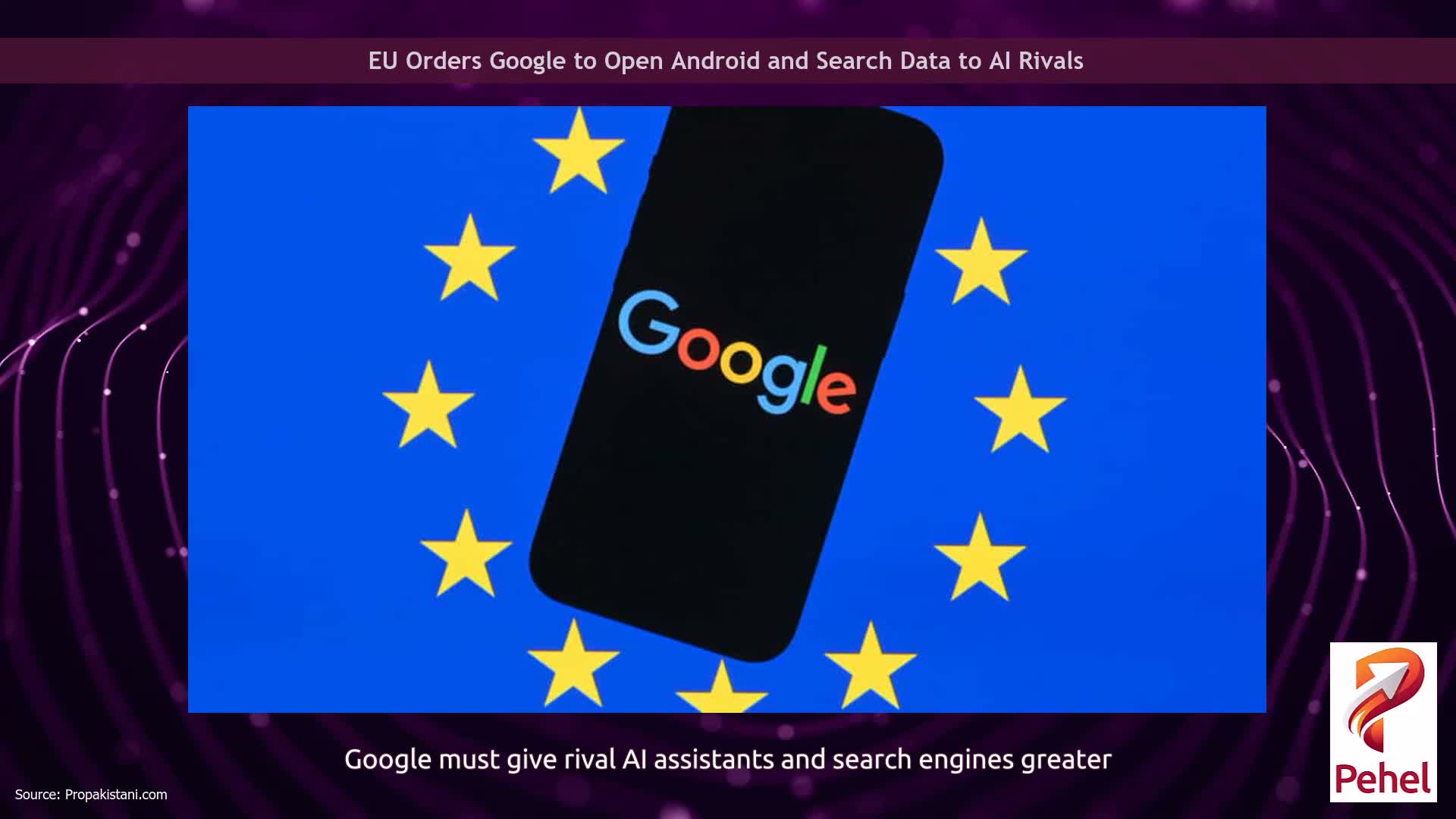 EU Orders Google to Open Android and Search Data to AI Rivals