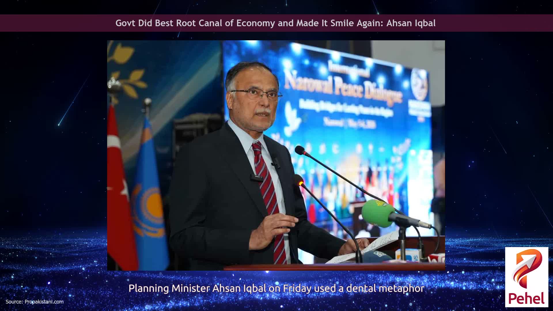 Govt Did Best Root Canal of Economy and Made It Smile Again: Ahsan Iqbal