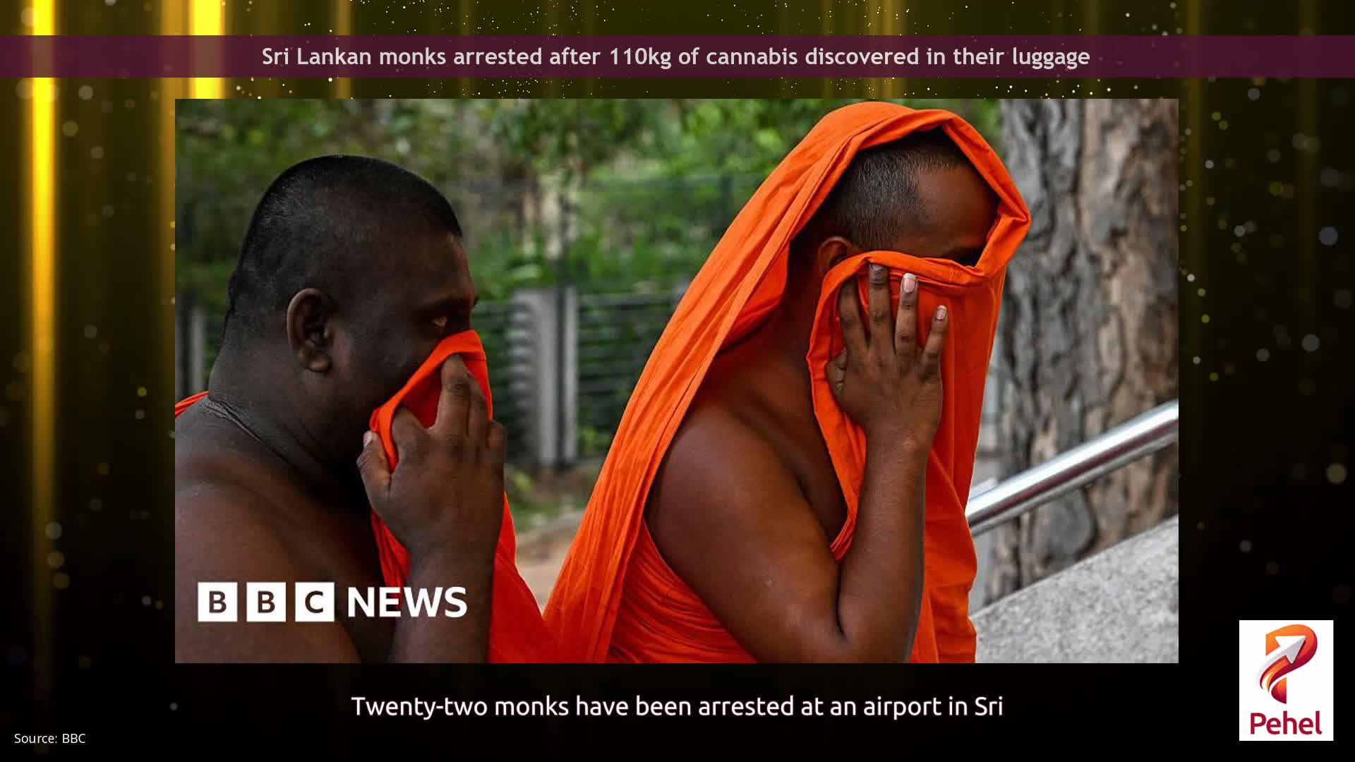 Sri Lankan monks arrested after 110kg of cannabis discovered in their luggage
